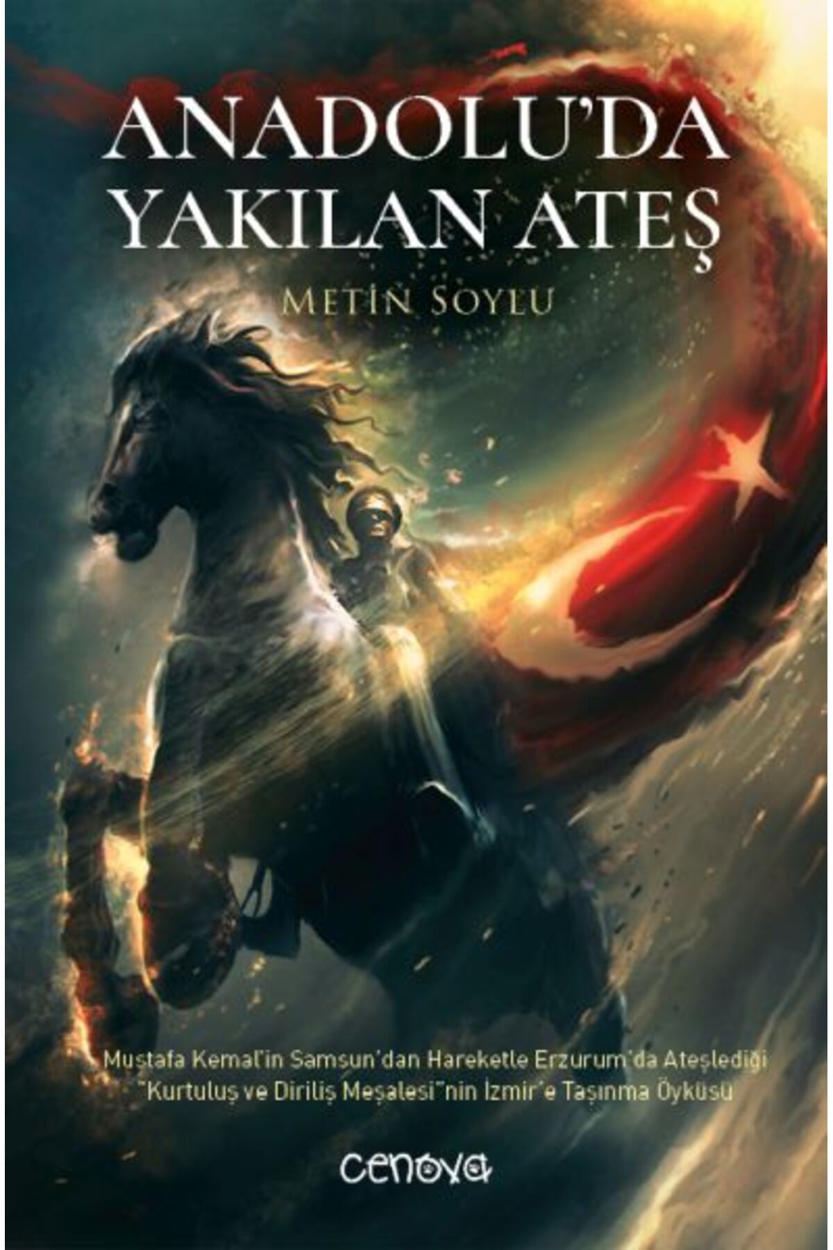 Cenova Yayınları Anadoluda Yakılan Ateş