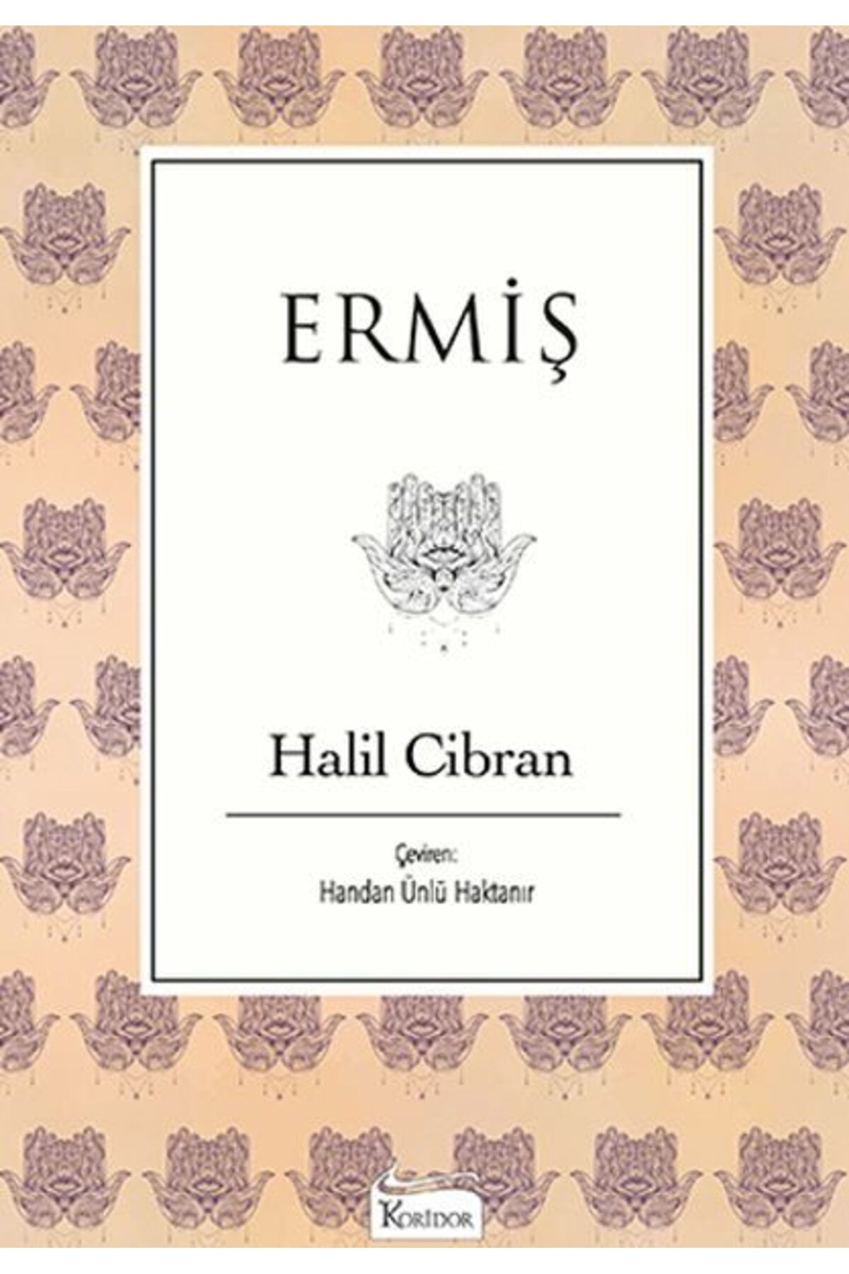 Koridor Yayıncılık Ermiş Bez Ciltli