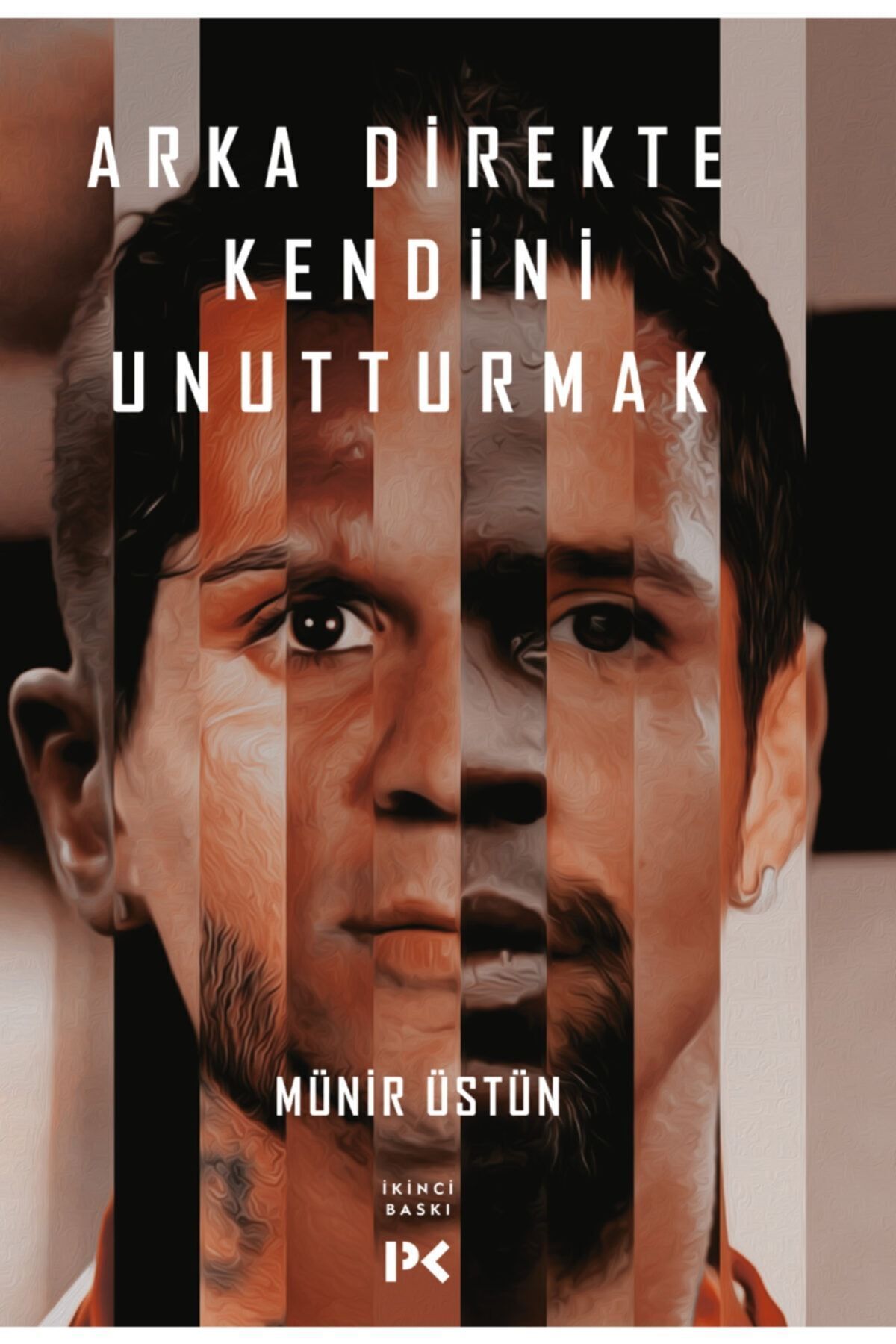 Profil Kitap Arka Direkte Kendini Unutturmak