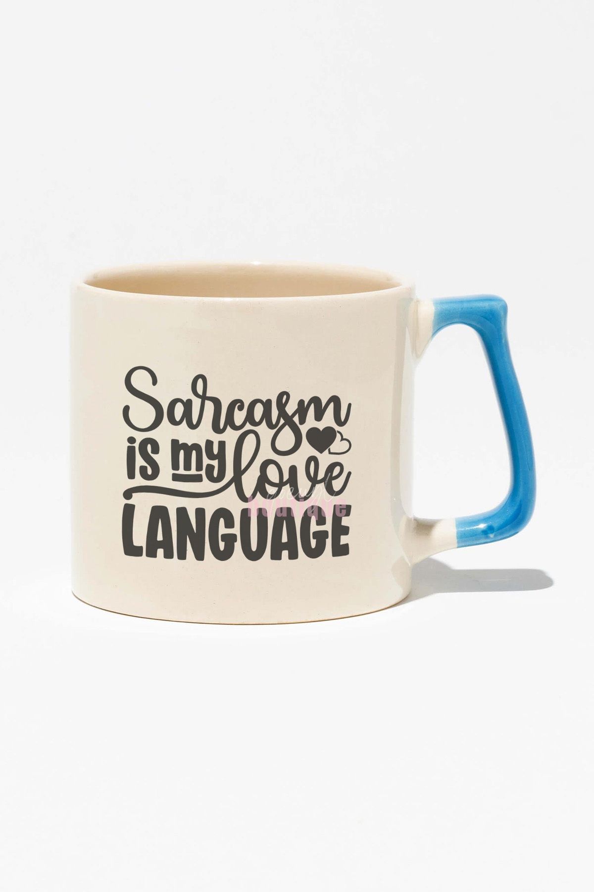 qoeuyl boutique "Sarcasm Is My Love Language" Sarkazm Aşk Dili Arkadaşa Doğum Günü Hediye Mavi Kulplu Kupa Bardak