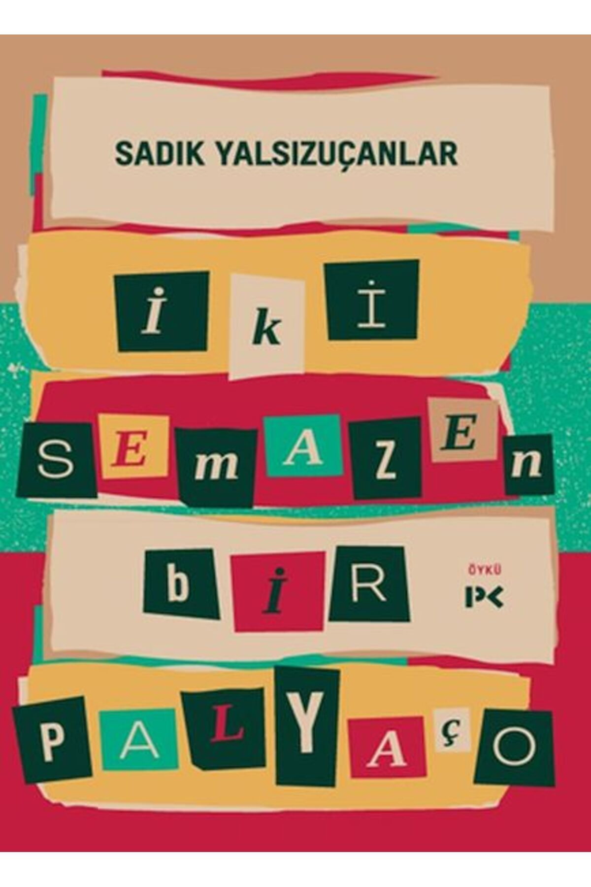 Profil Kitap İki Semazen Bir Palyaço