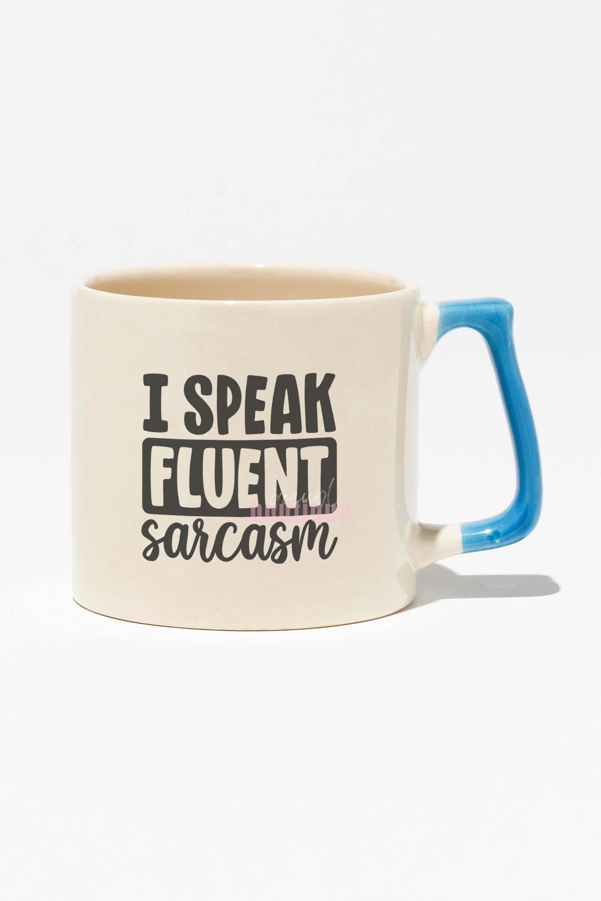 qoeuyl boutique "I Speak Fluent Sarcasm" Akıcı Sarkazm Dili Arkadaşa Doğum Günü Hediye Mavi Kulplu Kupa Bardak