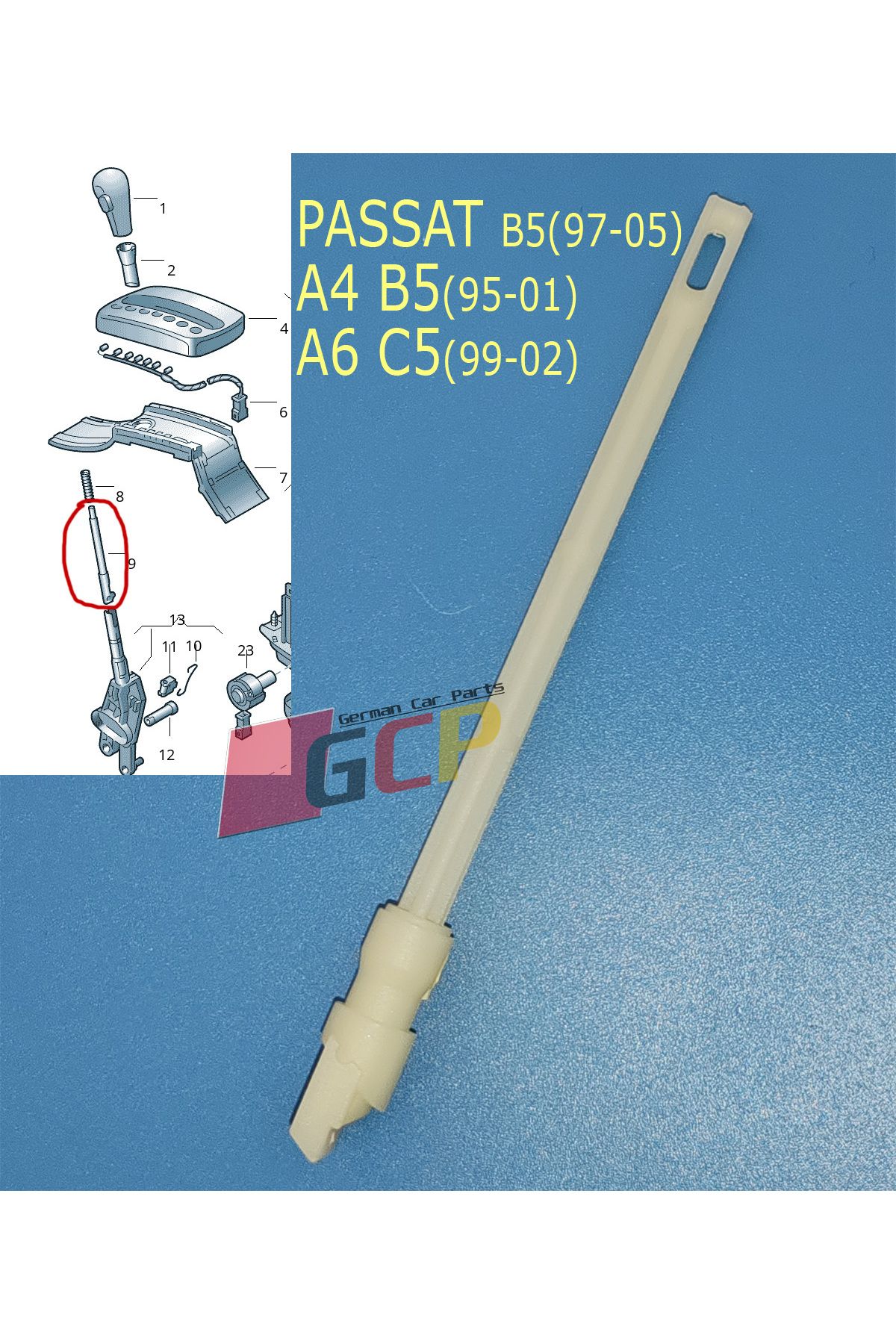GCP German Car Parts Otomatik Vites Çubuğu - Passat B5, A6 C5, A4 B5
