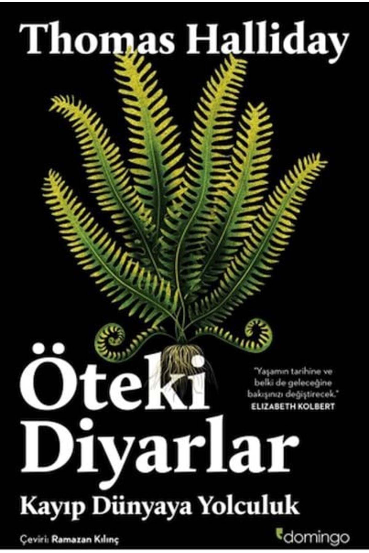 Karatay Yayınları Öteki Diyarlar Kayıp Dünyaya Yolculuk