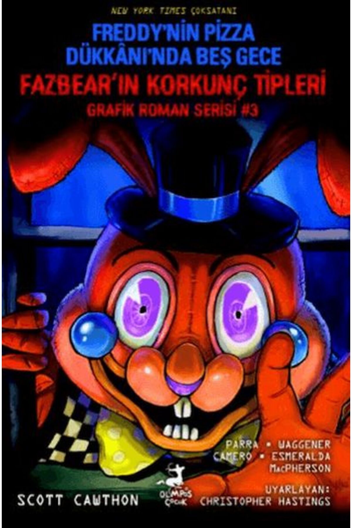 Destek Yayınları Freddynin Pizza Dükkanında Beş Gece Fazbearın Korkunç Tipleri Grafik Roman Serisi 3