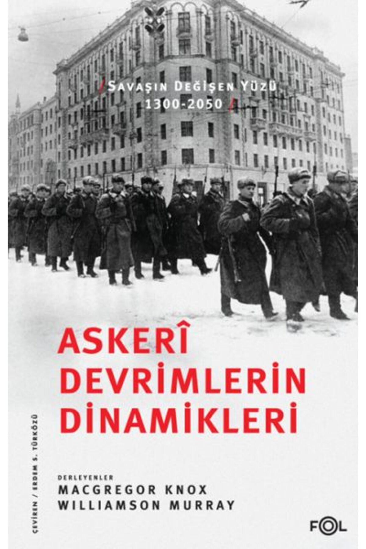 FOL Kitap Asker Devrimlerin Dinamikleri
