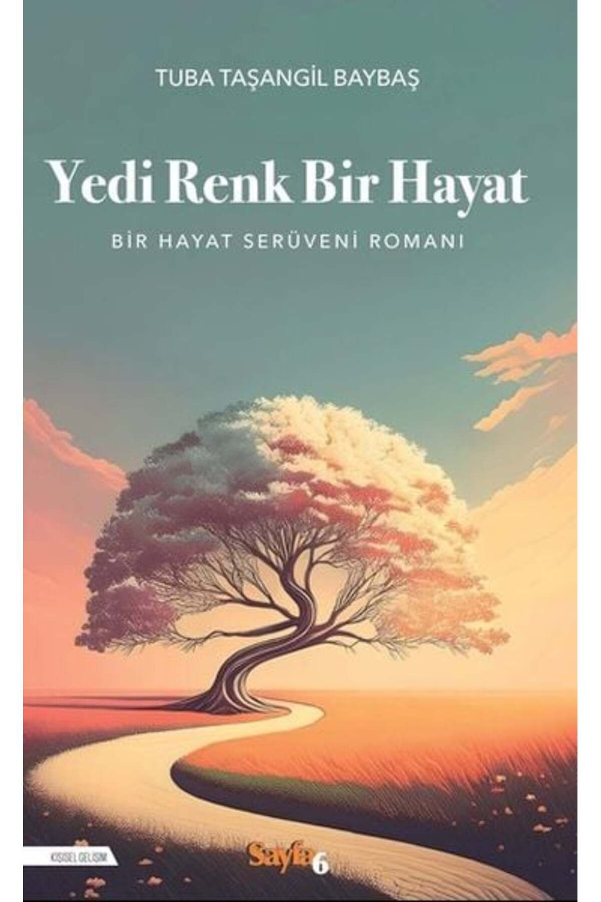 Destek Yayınları Yedi Renk Bir Hayat