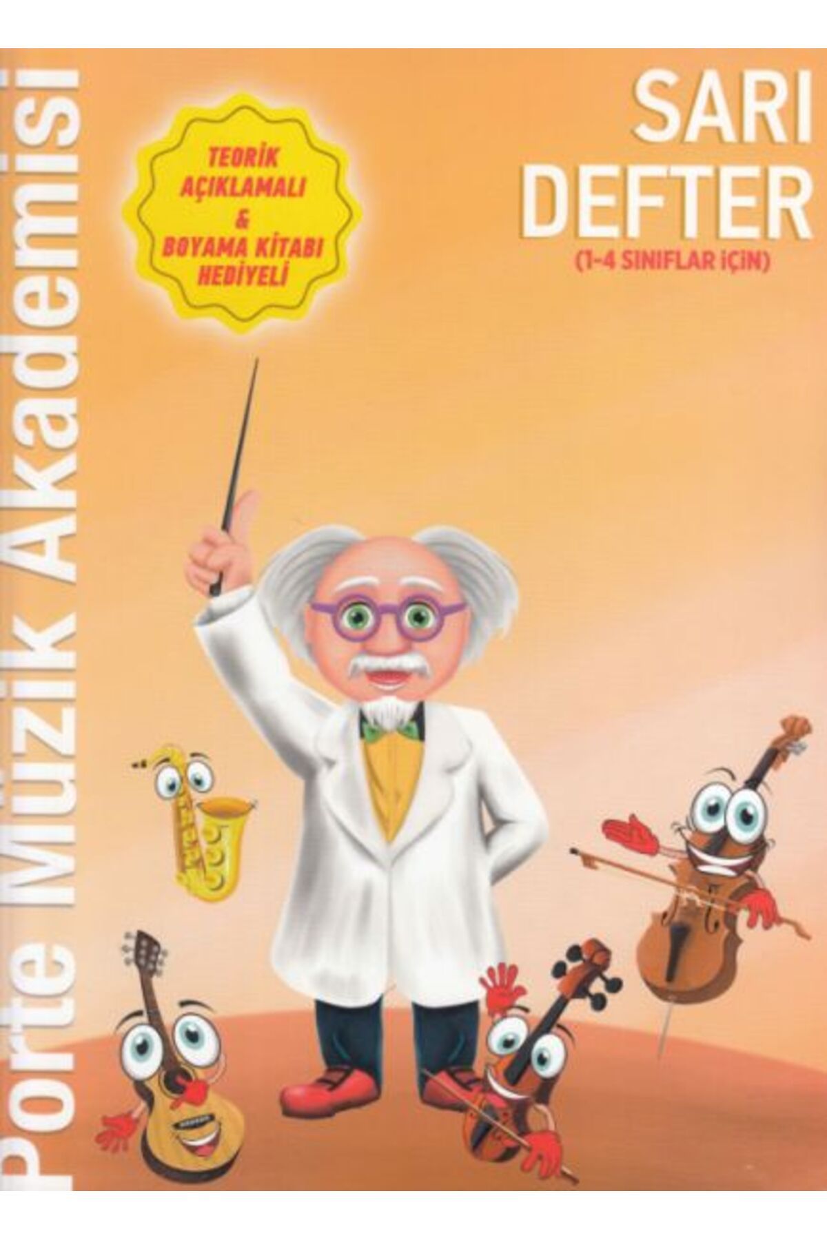 Porte Müzik Yayınları Porte Müzik Akademisi Sarı Defter 14 Sınıflar İçin