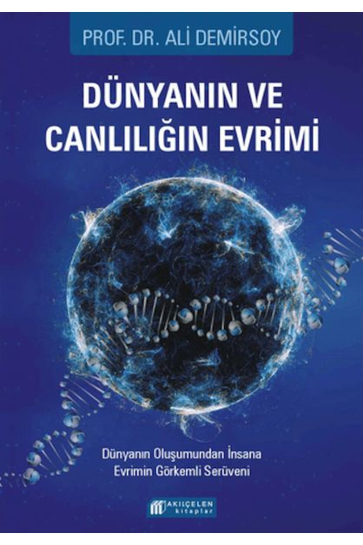 Destek Yayınları Dünyanın ve Canlılığın Evrimi