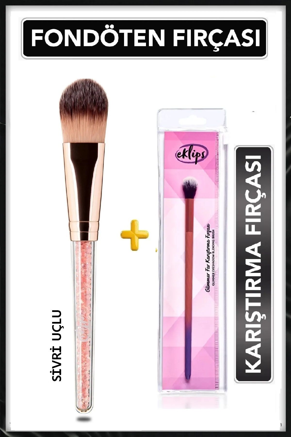 eklips Sivri Uçlu Fondöten Fırçası + Glimmer Far Karıştırma Fırçası