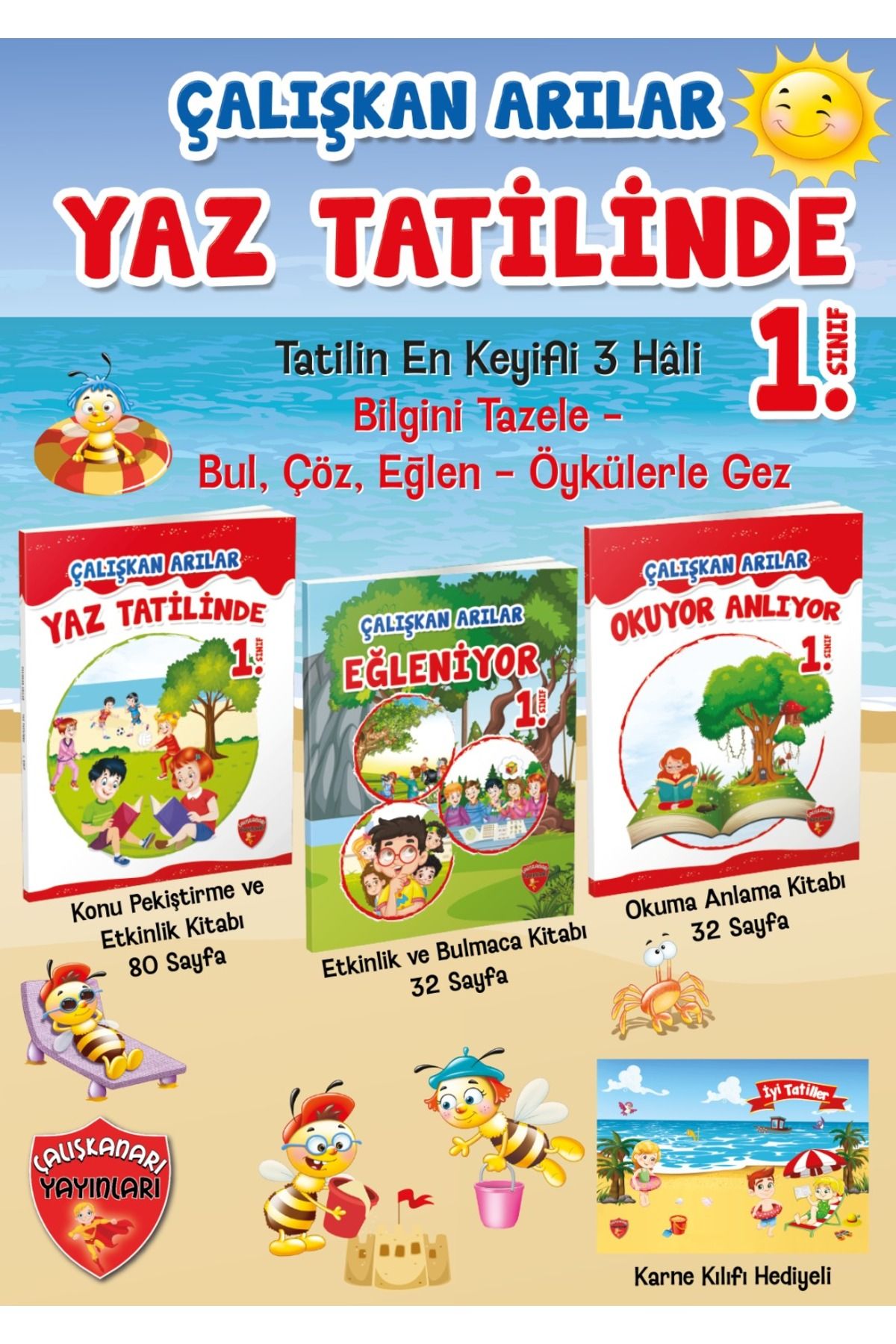 Çalışkan Arı Yayınları Çalışkan Arı Yayınları 1. Sınıf Yaz Tatil Seti + Karne Kılıfı Hediyeli