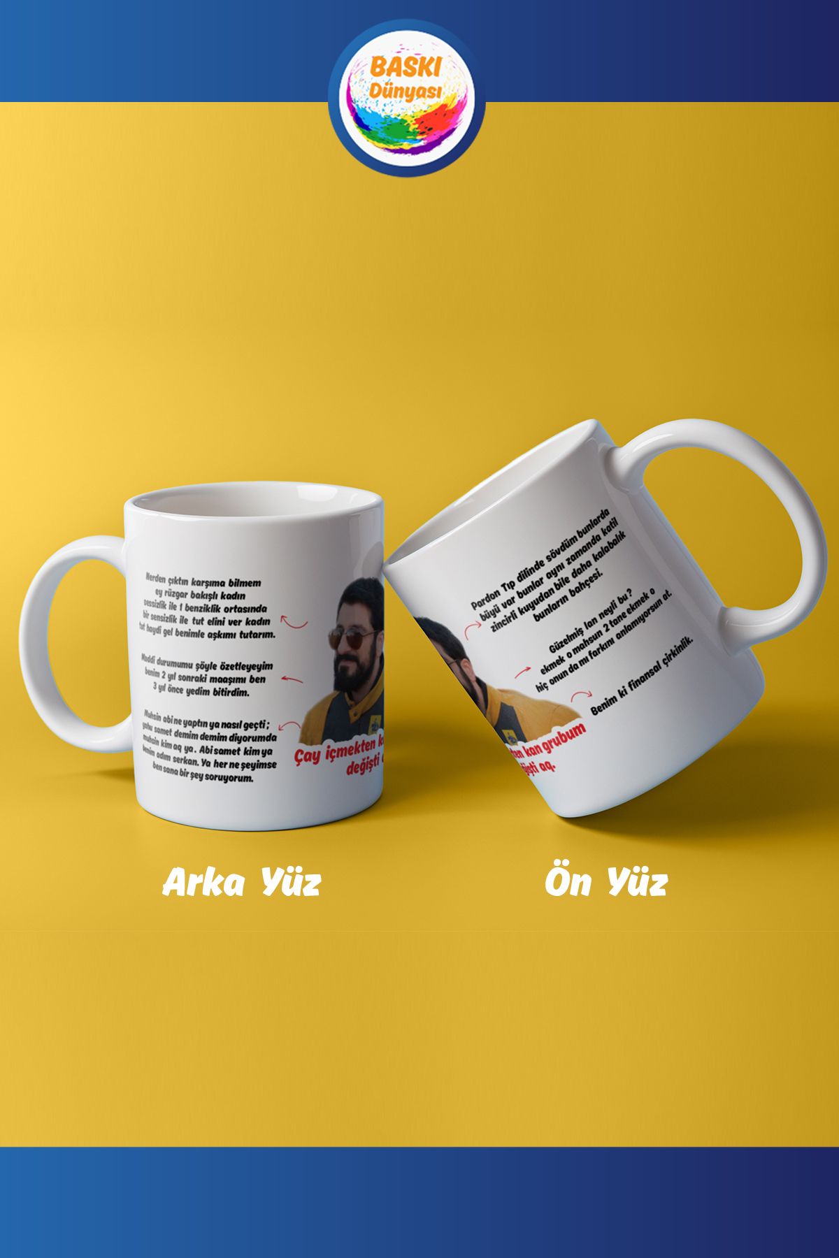 BASKI DÜNYASI Mahsun J Dizisi Sözleri Çay içmekten Kan Grubum değişti Kupa Bardak