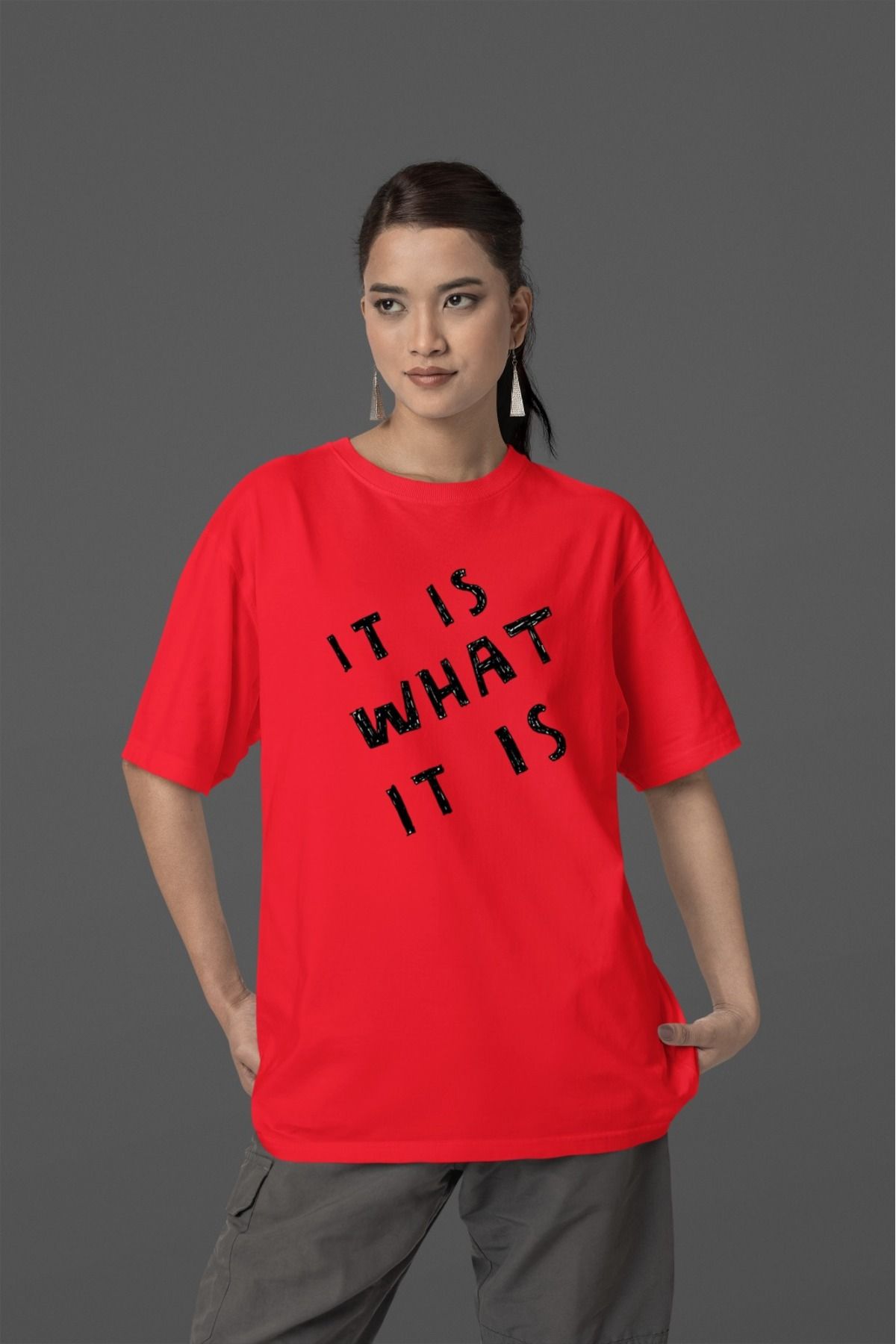 Butik %100 PAMUK ERKEK/KADIN -IT IS WHAT IT IS- TRANSFER BASKILI YUVARLAK YAKA KISA KOL TİŞÖRT