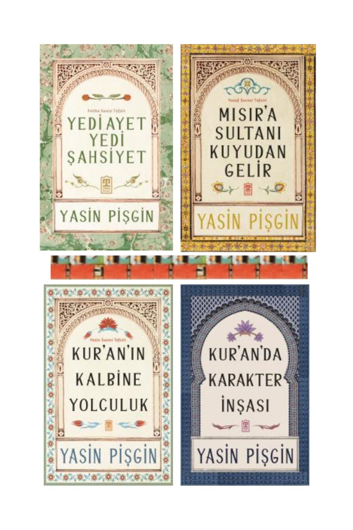 Timaş Yayınları Yedi Ayet Yedi Şahsiyet Fatiha Suresi T.,Mısıra Sultanı Kuyudan Geli,Kuranın Kalbine Yolculu(4kitap)