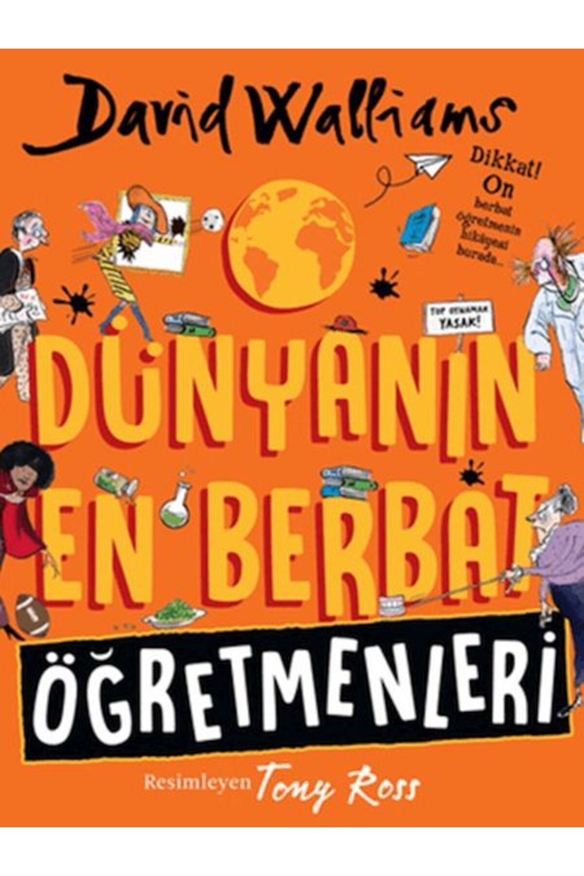 Karatay Yayınları Dünyanın En Berbat Öğretmenleri