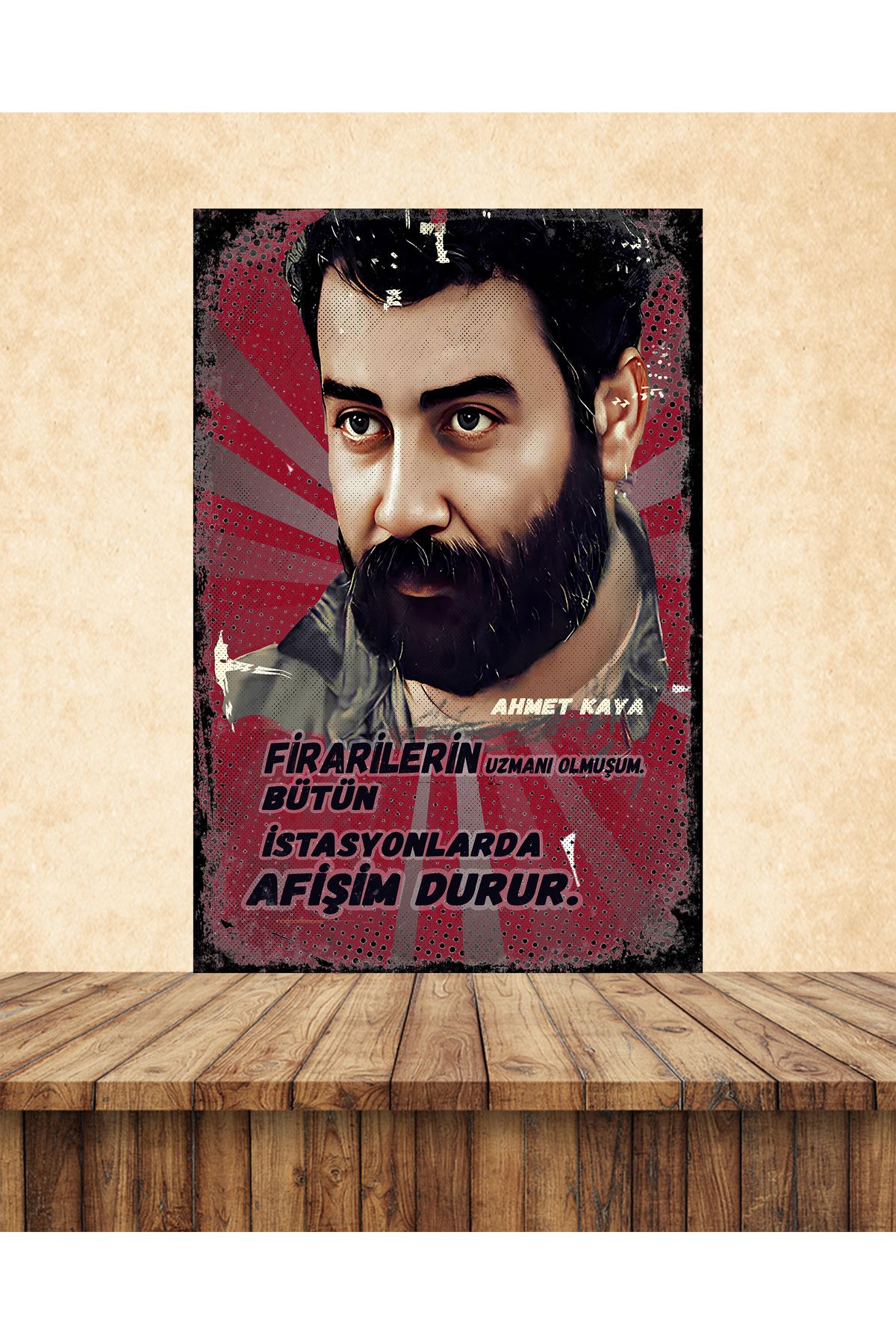 TAKIFİX Ahmet Kaya Firarilerin Uzmanı Olmuşum Temalı 20 x 30 CM MDF Duvar Tablosu 06