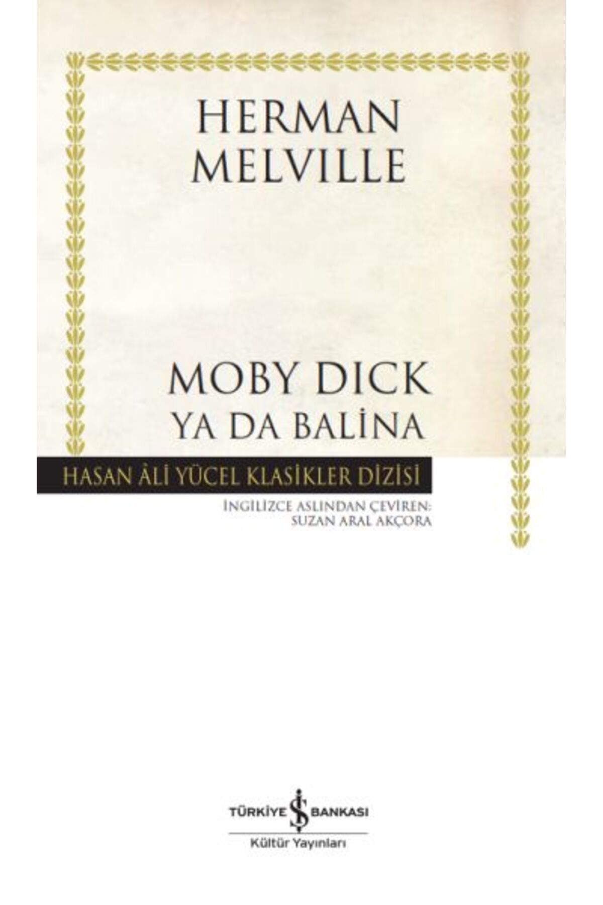 Destek Yayınları Moby Dick ya da Balina Hasan Ali Yücel Klasikleri