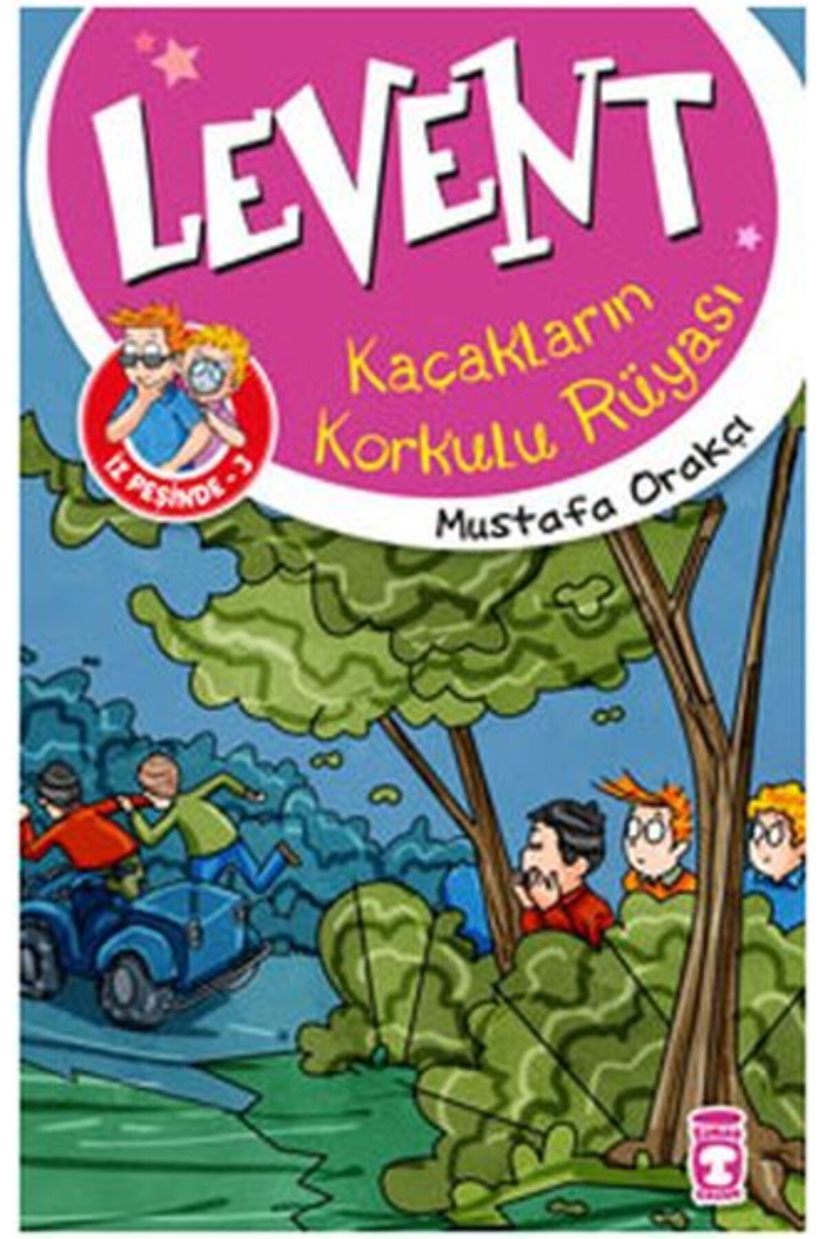 Destek Yayınları Levent İz Peşinde 03 Kaçakların Korkulu Rüyası