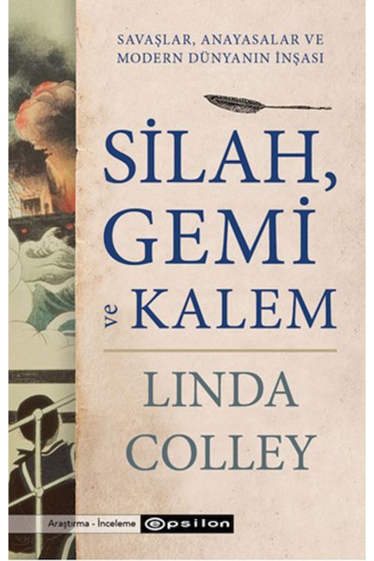 Epsilon Yayınevi Silah, Gemi ve Kalem
