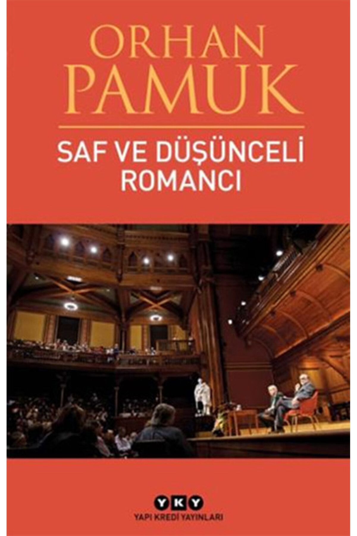 Destek Yayınları Saf ve Düşünceli Romancı