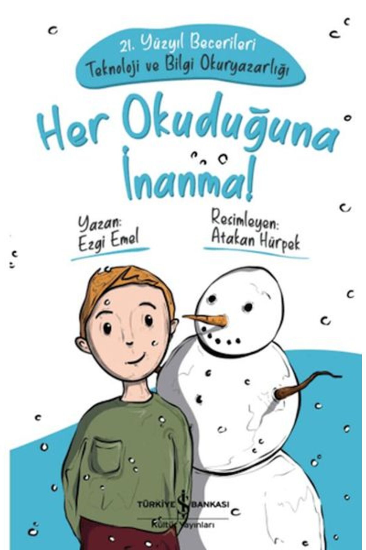 Destek Yayınları Her Okuduğuna İnanma