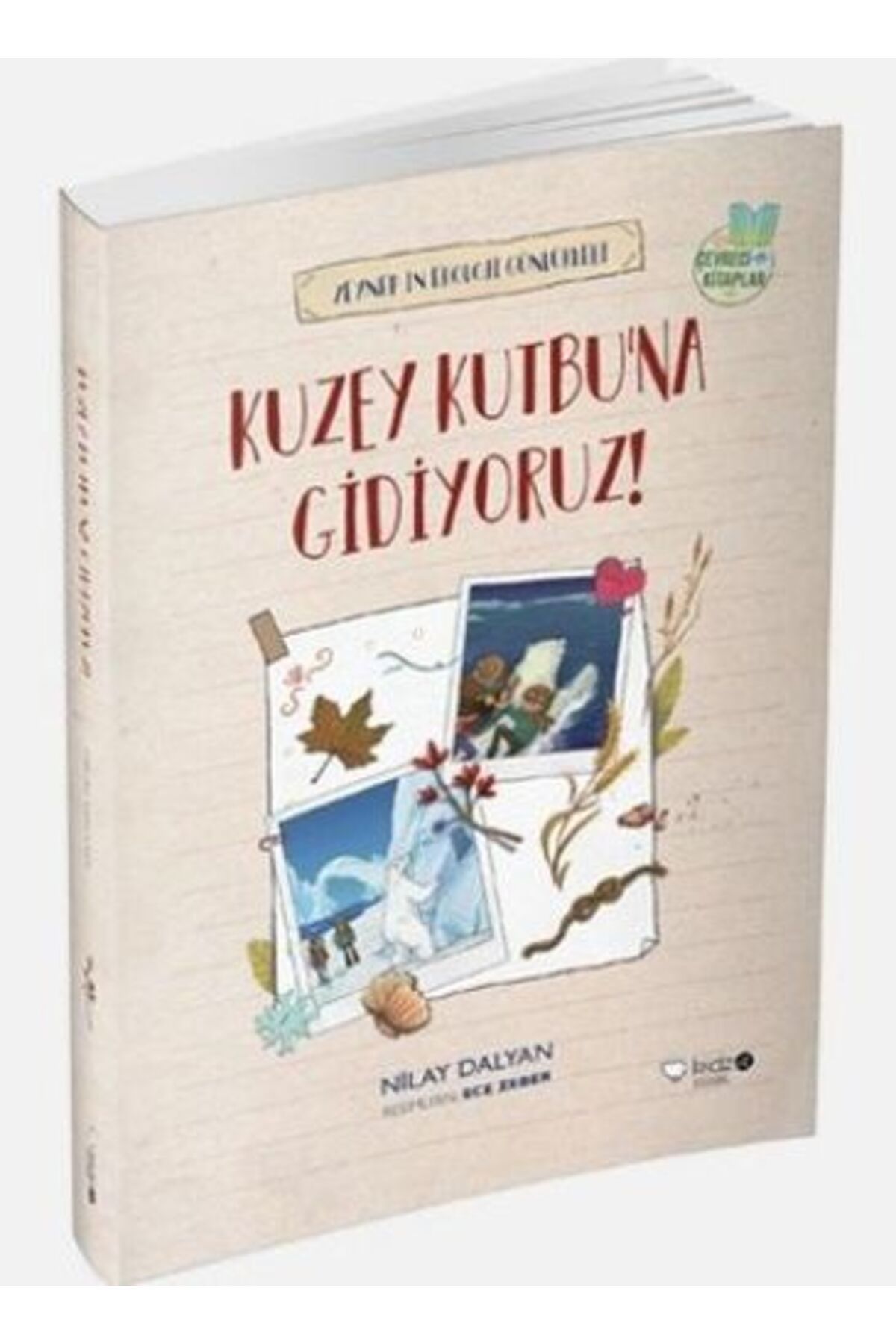 Destek Yayınları Zeynepin Ekoloji Günlükleri Kuzey Kutbuna Gidiyoruz