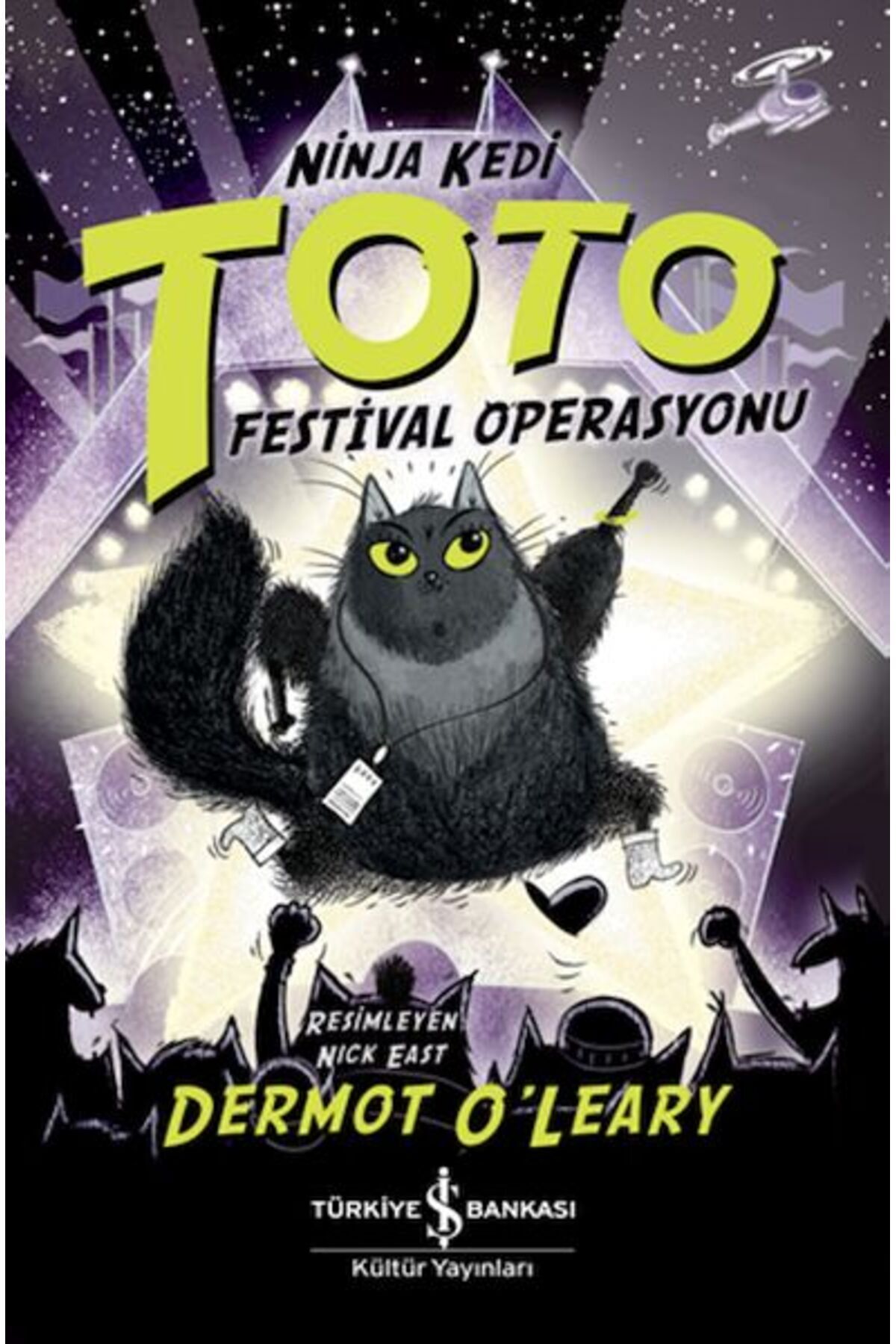 TÜRKİYE İŞ BANKASI KÜLTÜR YAYINLARI Ninja Kedi Toto – Festival Operasyonu