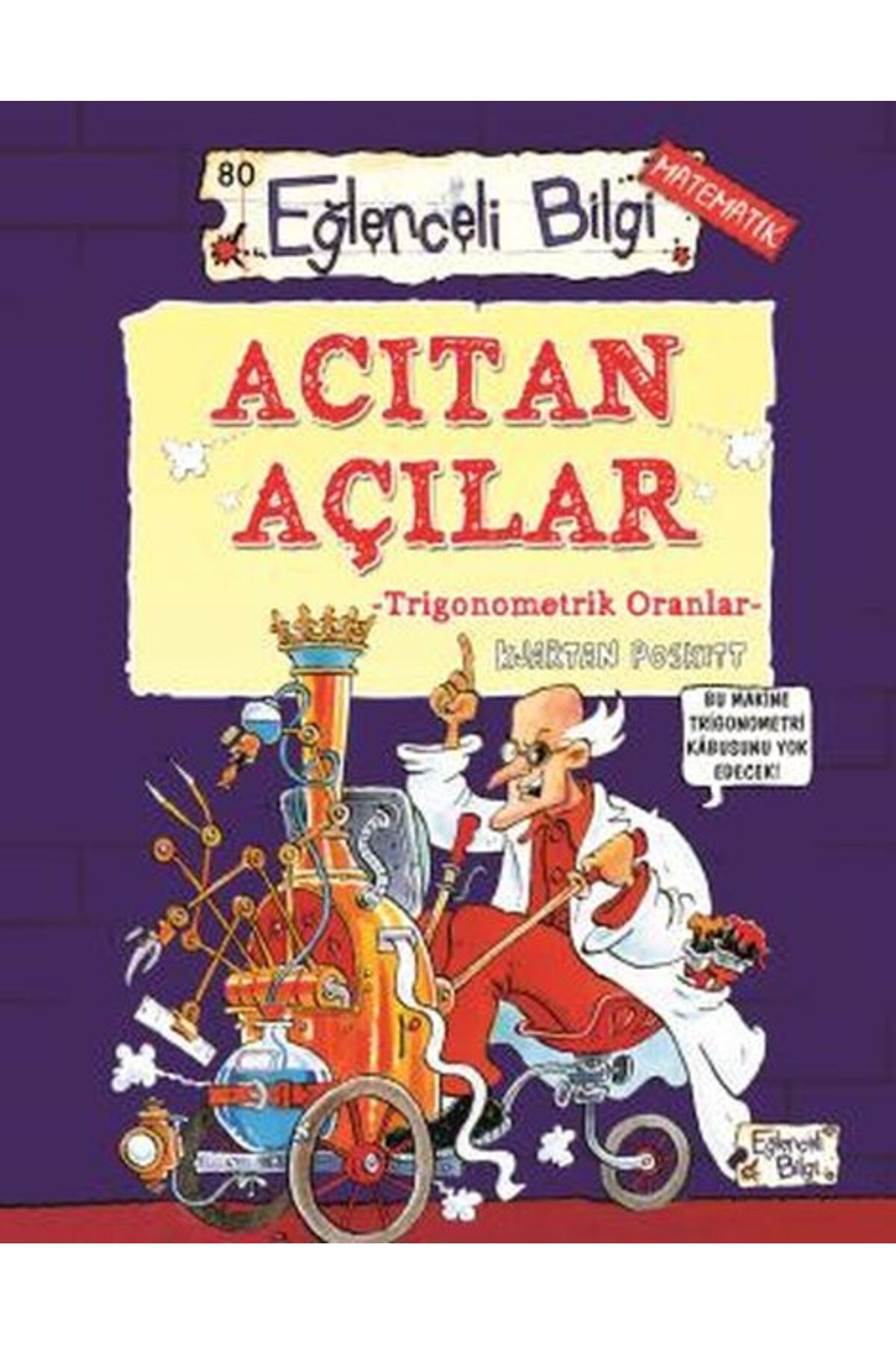 Eğlenceli Bilgi Acıtan Açılar - Trigonometrik Oranlar