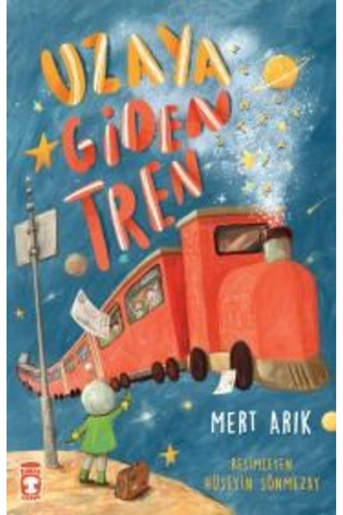 Timaş Çocuk Mert Arık Uzaya Giden Tren