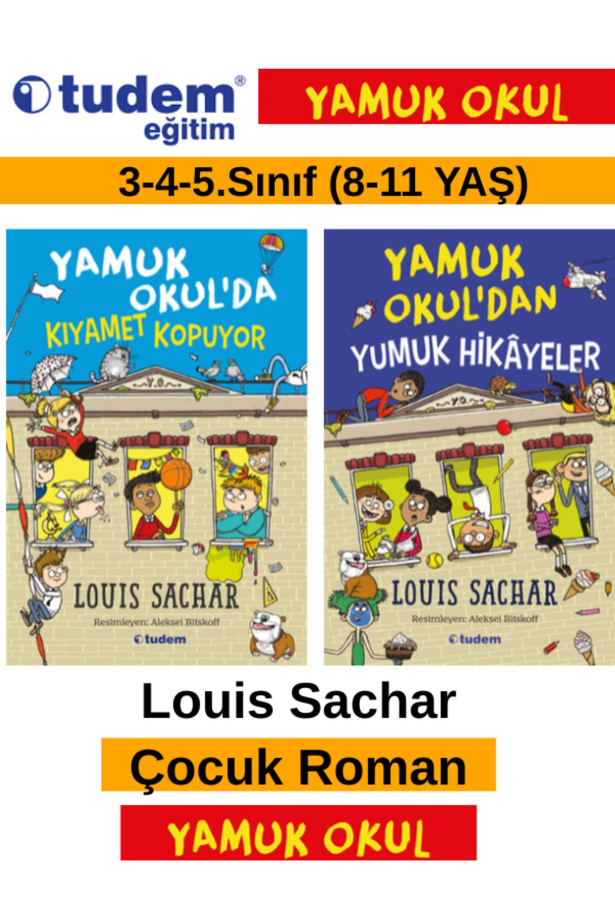 Fenomen Yayıncılık Tudem Eğitim Çocuk Yamuk Okulda Kıyamet Kopuyor-Yumuk Hikayeler Çocuk Roman Set