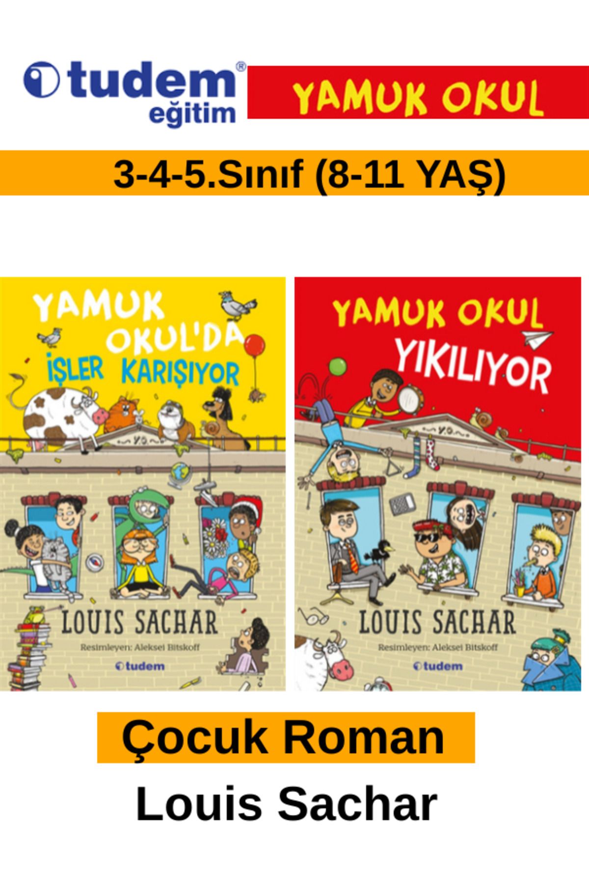 Fenomen Yayıncılık Tudem Eğitim Çocuk Yamuk Okulda İşler Karışıyor-Okul Yıkılyor Çocuk Roman Set