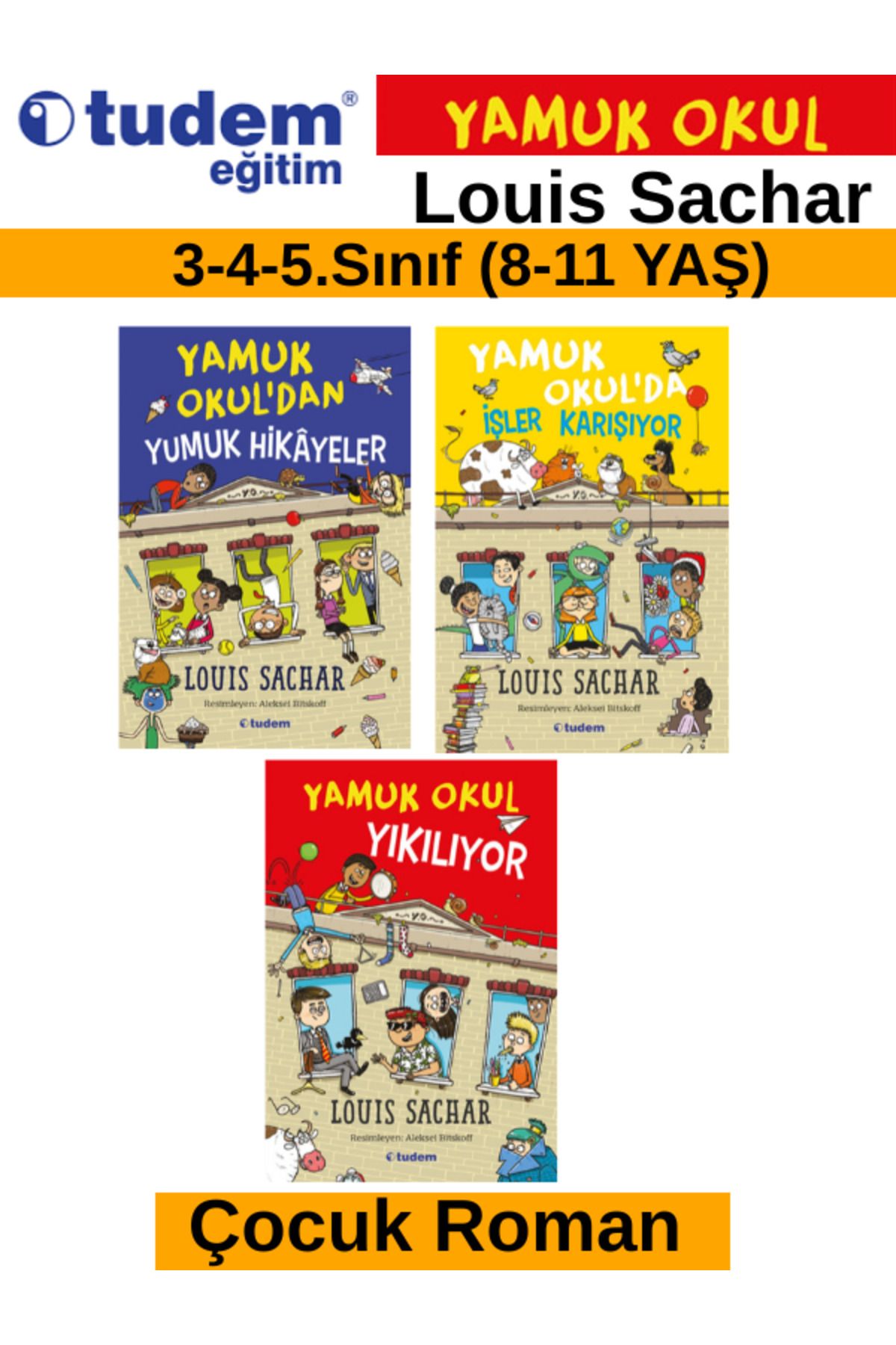 Fenomen Yayıncılık Tudem Eğitim Çocuk Yamuk -İşler Karışıyor-Yumuk Hikayeler-Okul Yıkılıyor Çocuk Roman Set