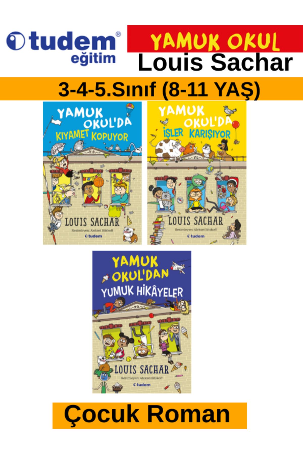 Fenomen Yayıncılık Tudem Eğitim Çocuk Yamuk Okulda Kıyamet Kopuyor-Yumuk Hikayeler-Okul Yıkılıyor