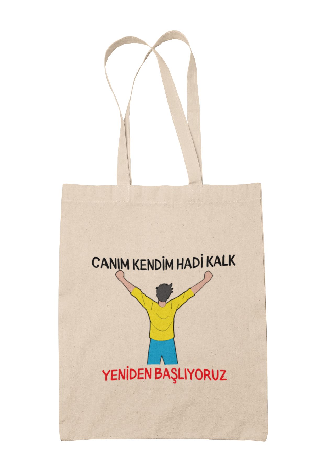 qoeuyl boutique Canım Kendim Hadi Kalk Yeniden Başlıyoruz Baskılı Eğlenceli Hediyelik %100 Pamuklu Ham Bez Bej Çanta