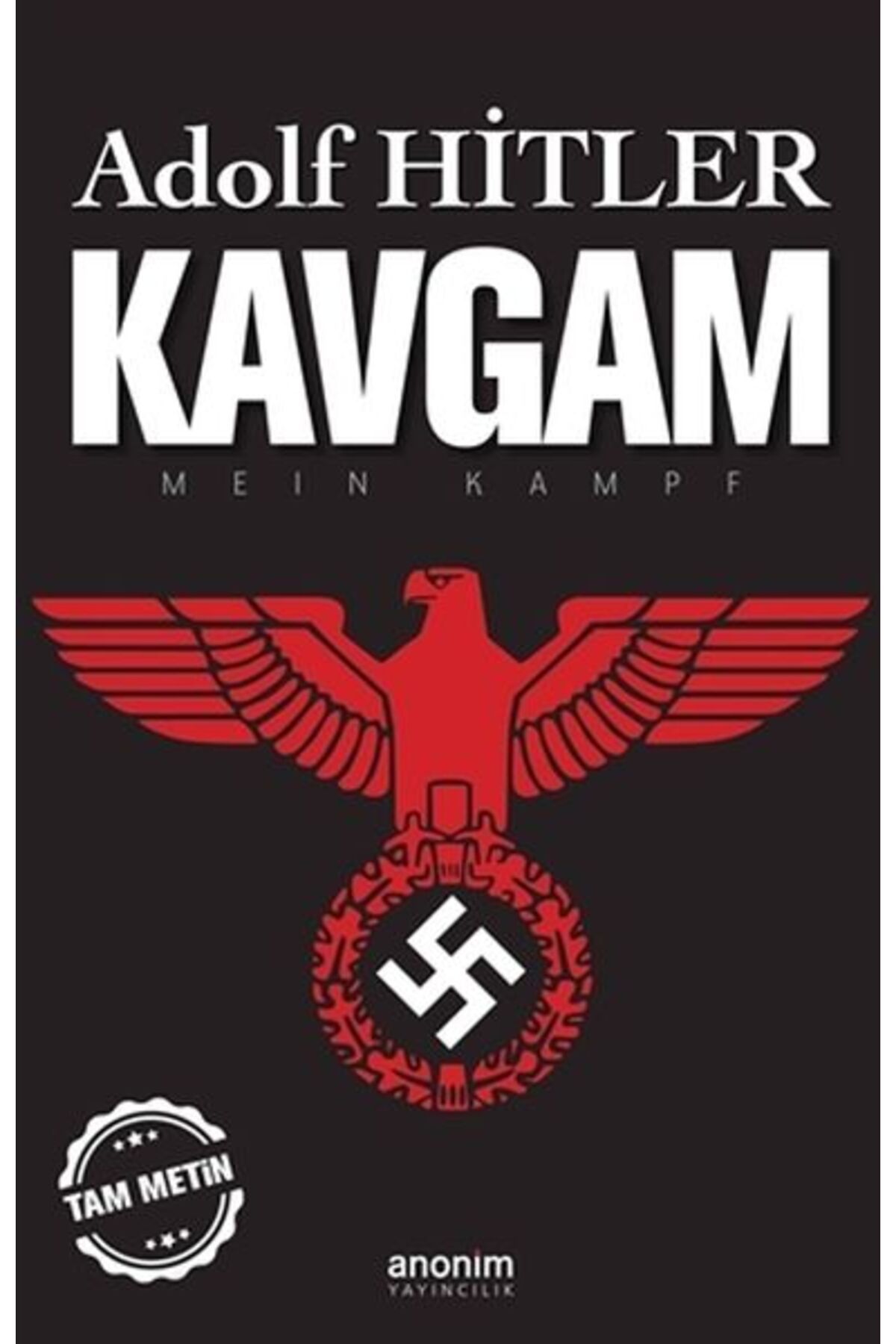 Destek Yayınları Kavgam Tam Metin