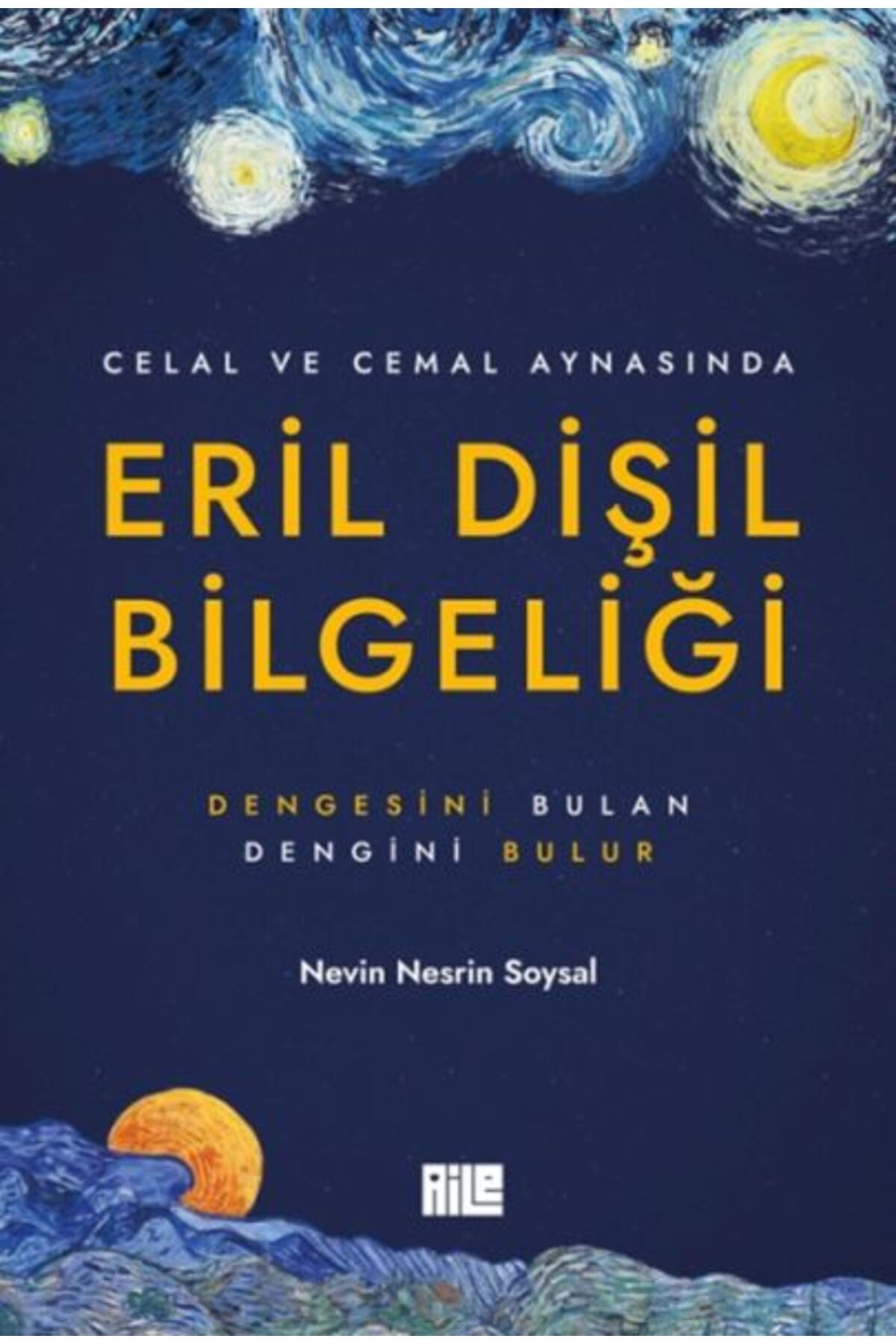 Karatay Yayınları Eril Dişil Bilgeliği