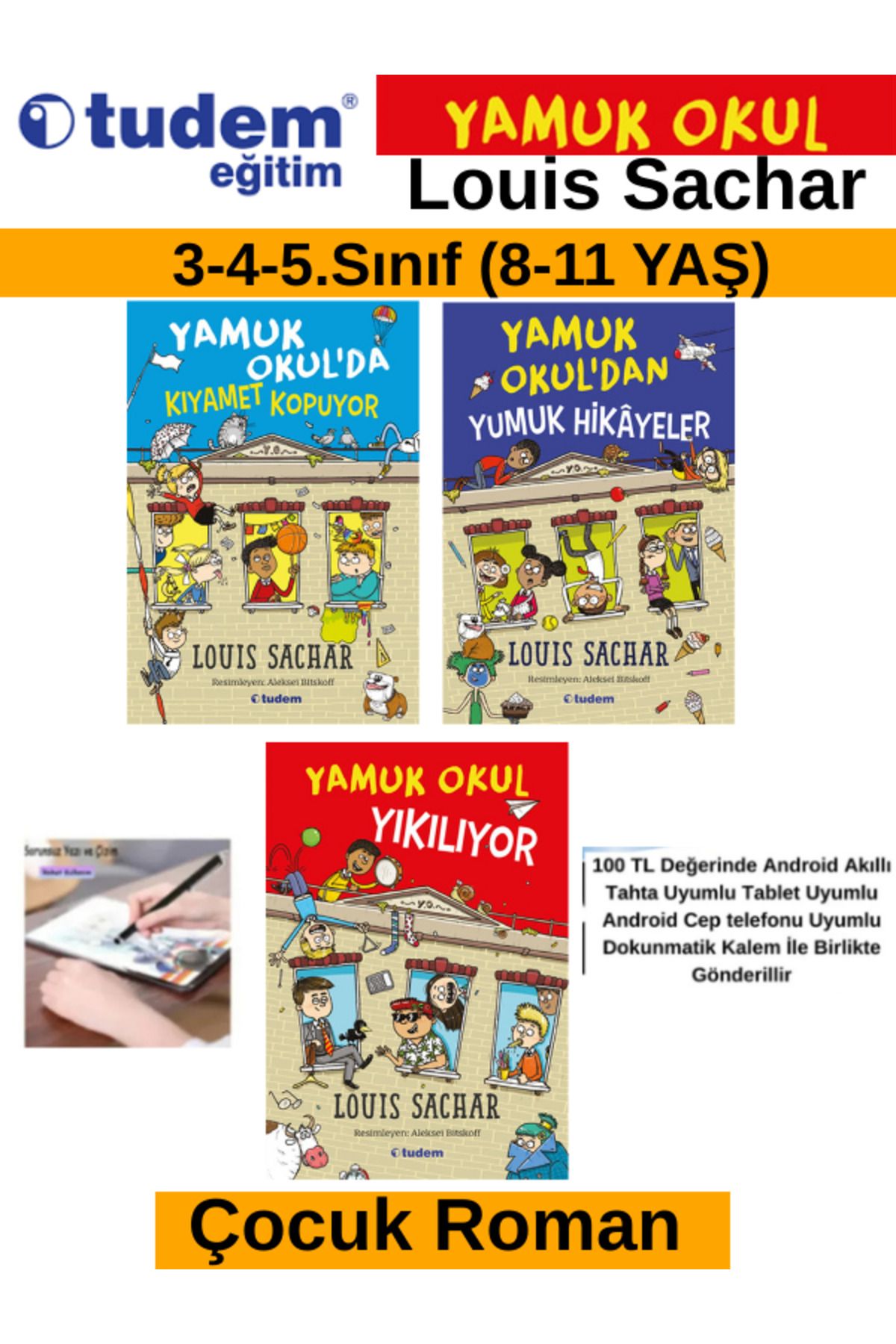 Tudem Yayınları Tudem Eğitim Çocuk Yamuk Okulda Kıyamet Kopuyor-Yumuk Hikayeler-Okul Yıkılıyor+Android Kalem