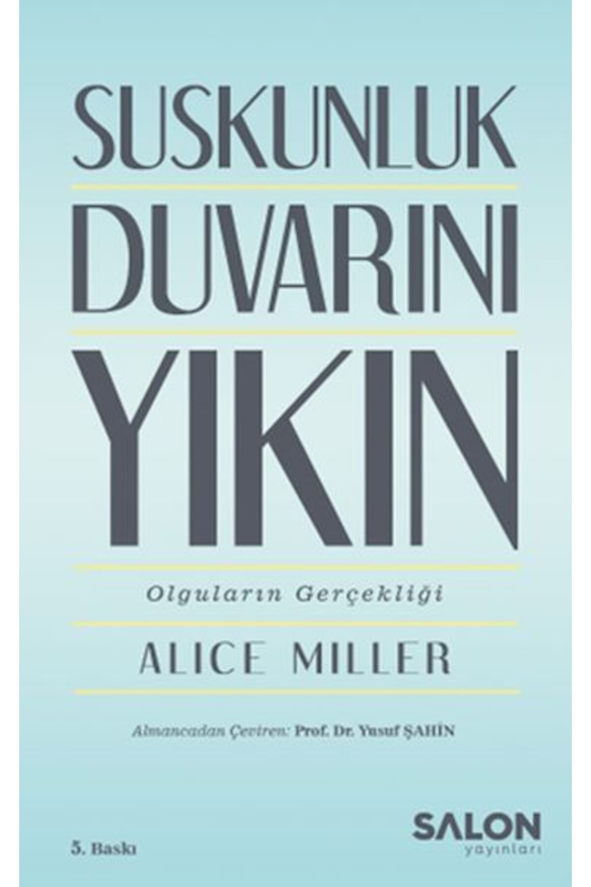 Sancak Yayınları Suskunluk Duvarını Yıkın Olguların Gerçekliği