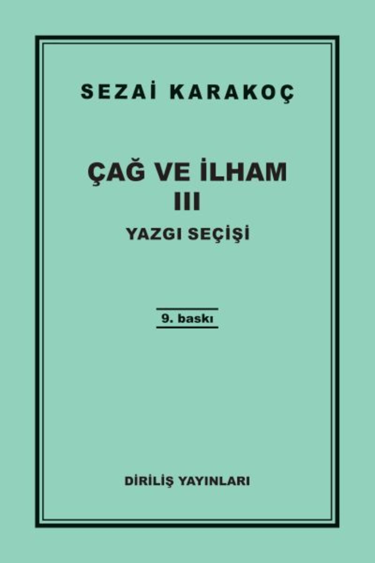 Diriliş Yayınları Çağ ve İlham 3