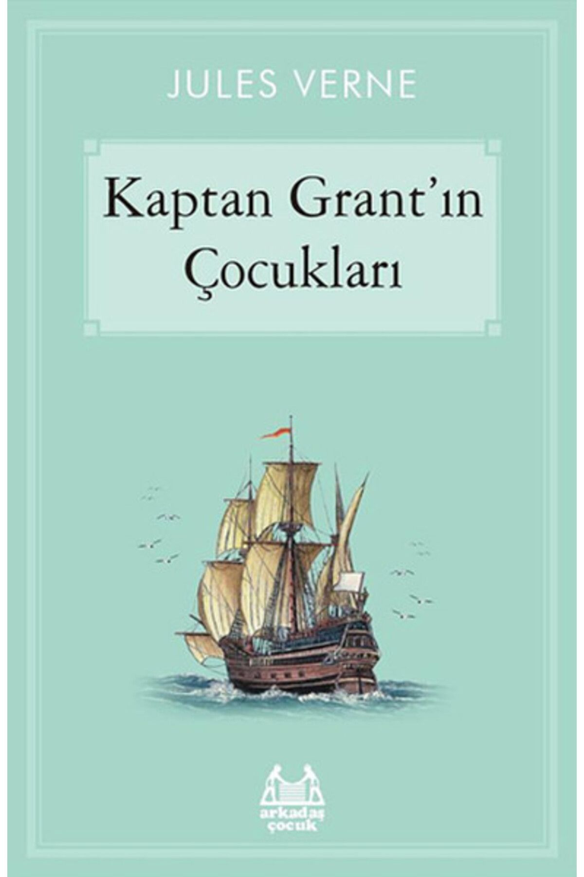 Karatay Yayınları Kaptan Grantın Çocukları
