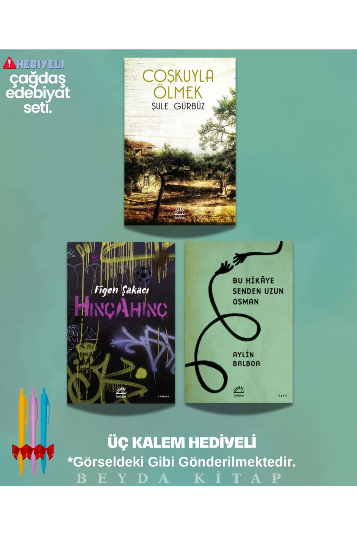 İletişim Yayınları Coşkuyla Ölmek - Hınçahınç - Bu Hikaye Senden Uzun Osman - Kitap Seti - Kalem Hediyeli (3 Kitap)
