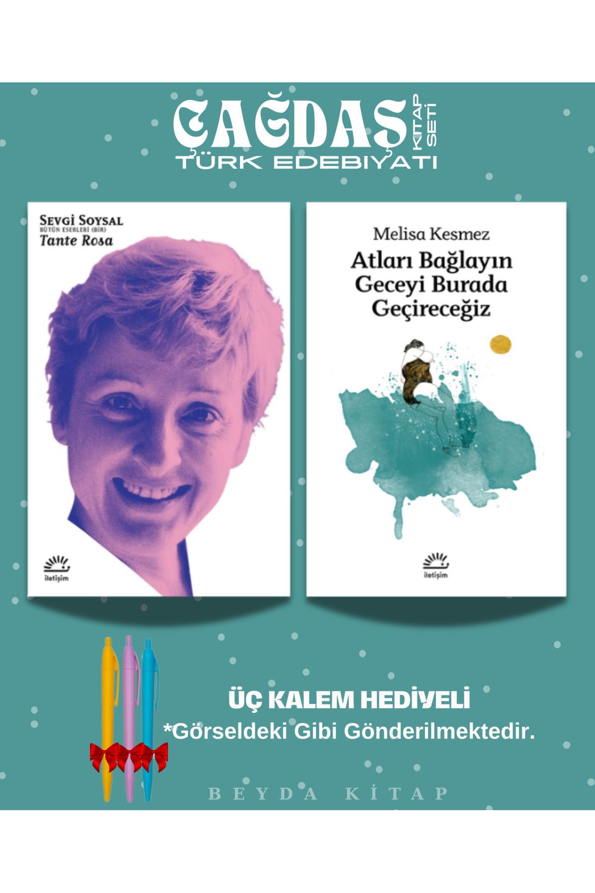 İletişim Yayınları Tante Rosa - Atları Bağlayın - Sevgi Soysal - Melisa Kesmez - Kitap Seti - Kalem Hediyeli, SVGSYL