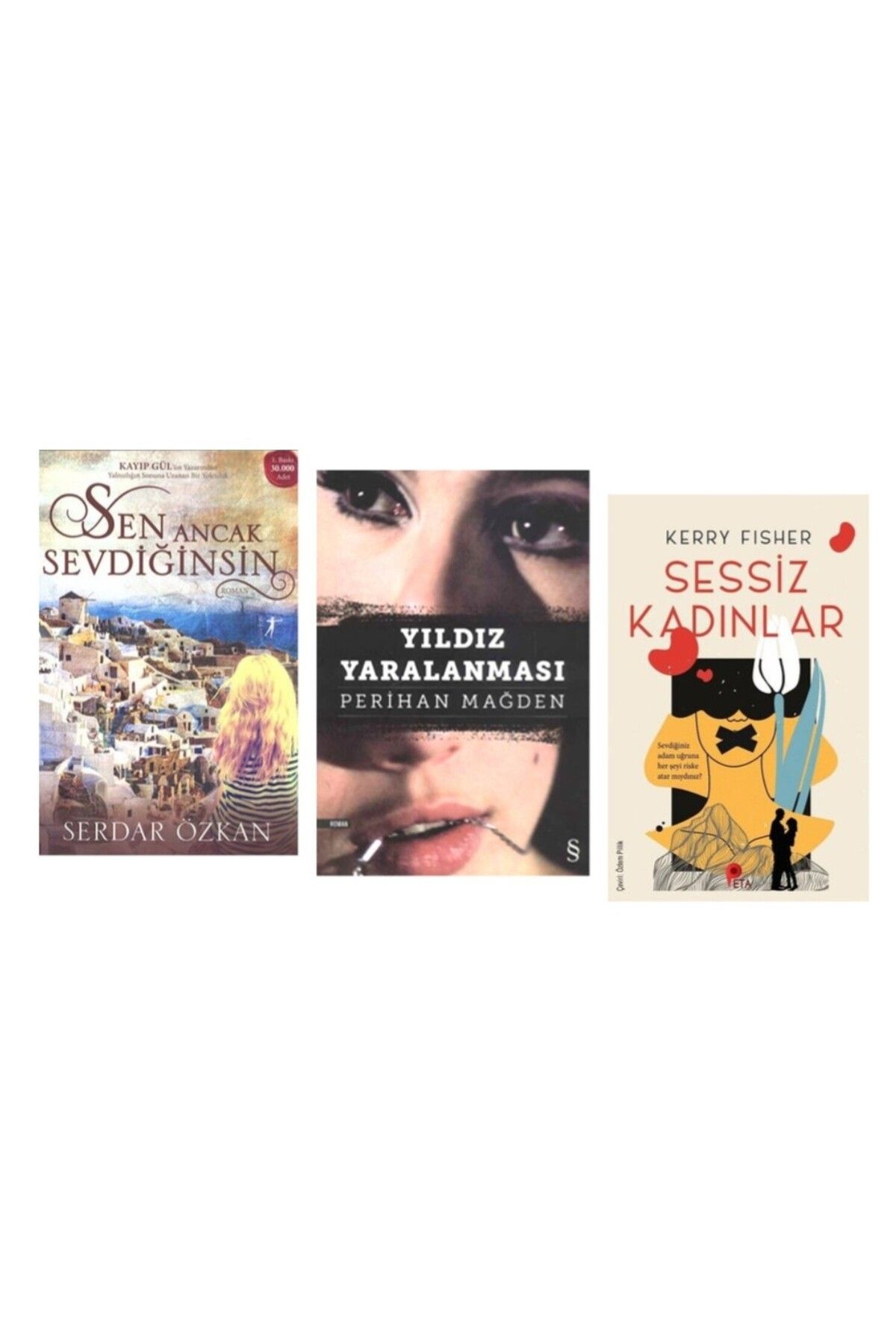 Artemis Yayınları Sen Ancak Sevdiğinsin - Yıldız Yaralanması - ( Sessiz Kadınlar Kitabı HEDİYE)