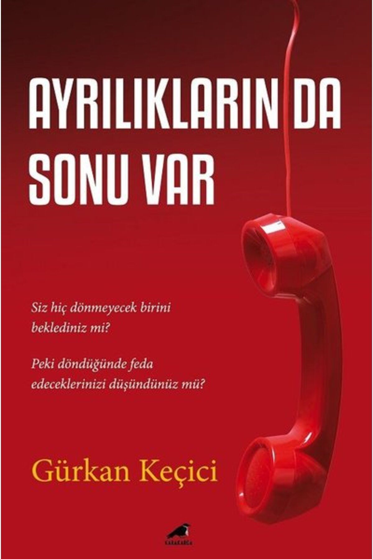 Karakarga Yayınları Ayrılıkların Da Sonu Var
