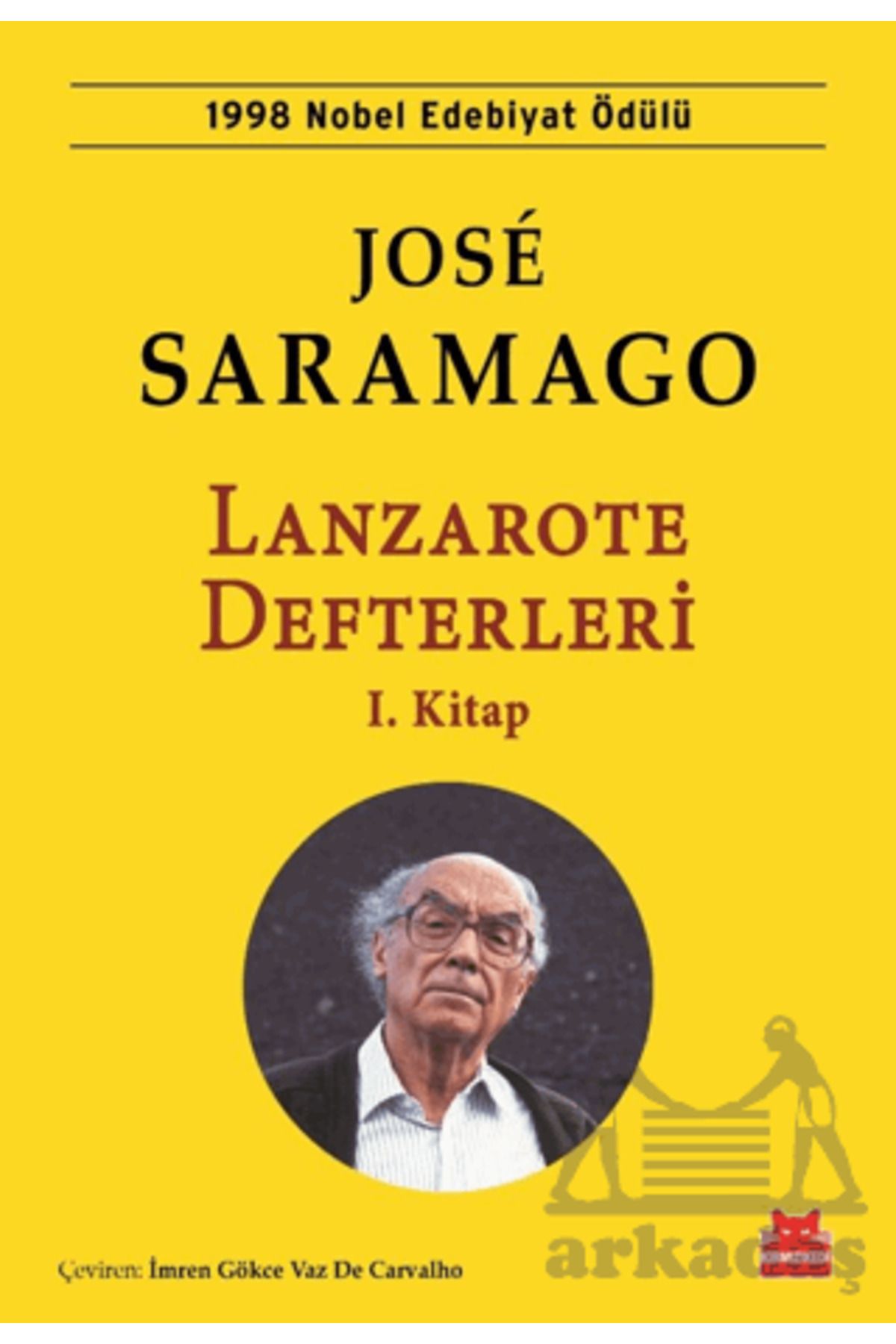 Kırmızı Kedi Yayınları Lanzarote Defterleri 1.Kitap