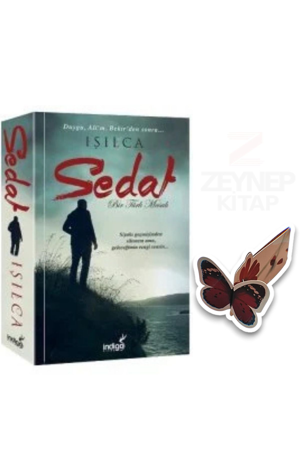 İndigo Kitap Sedat - Bir Türk Masalı (Özel Tasarım Hareketli Kelebek Ayraç Hediye)