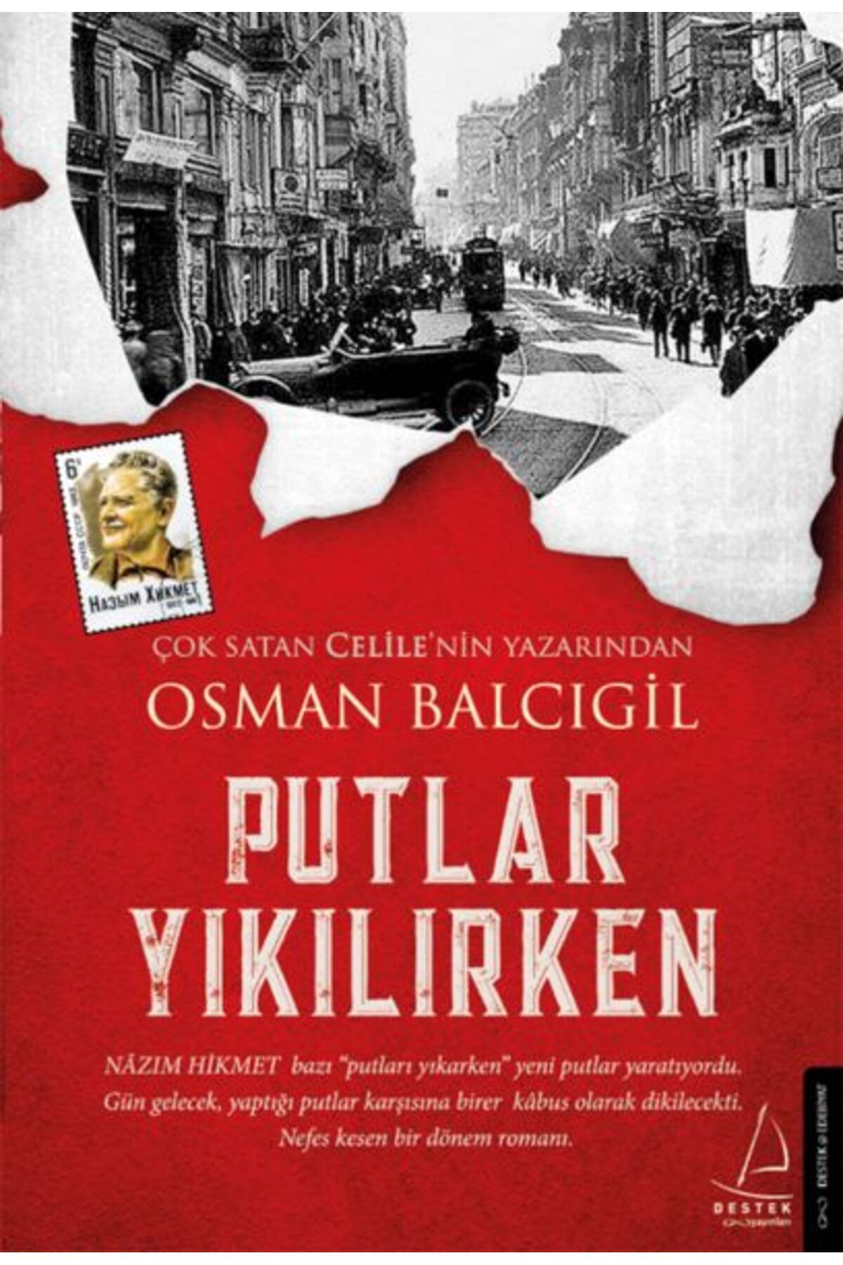 Destek Yayınları Putlar Yıkılırken