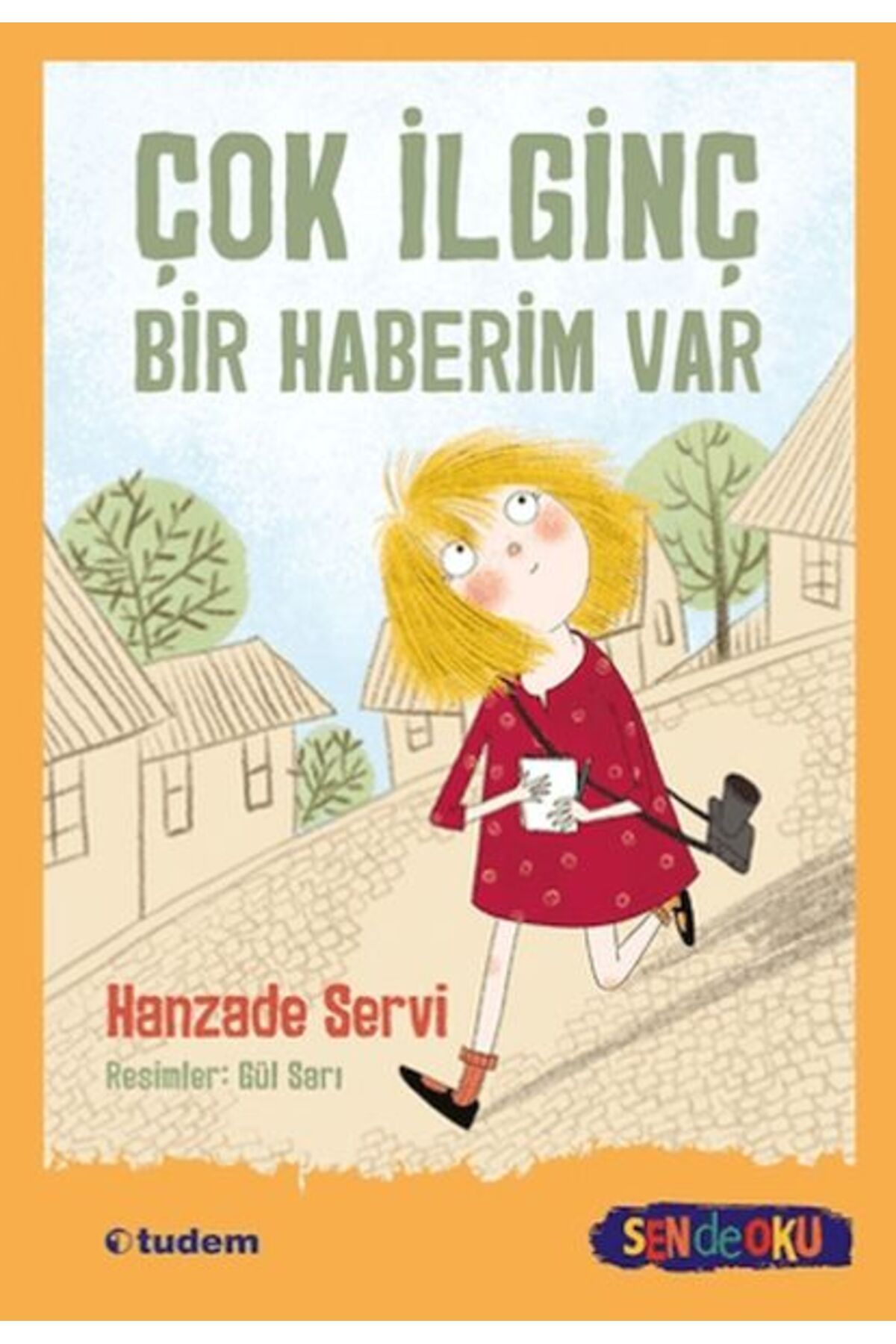 Tudem Yayınları Sen De Oku- Çok İlginç Bir Haberim Var