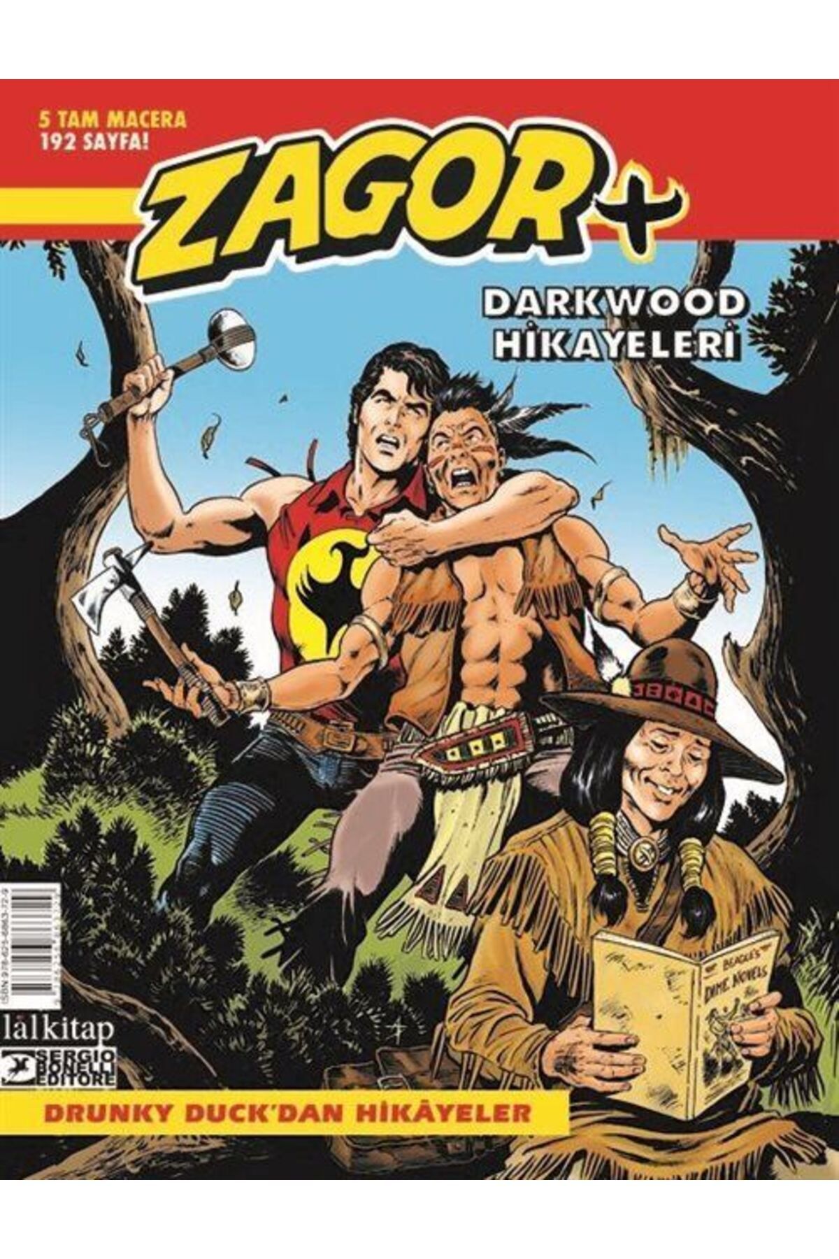 Lal Kitap Zagor +11 / Drunky Duck'dan Hikayeler