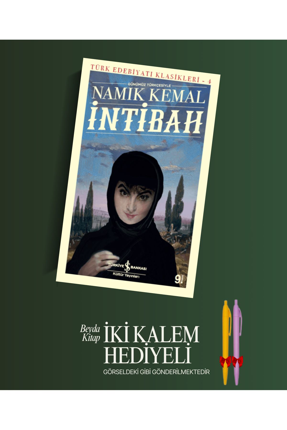 TÜRKİYE İŞ BANKASI KÜLTÜR YAYINLARI İntibah - Namık Kemal - Kalem Hediyeli - İSTDKLS